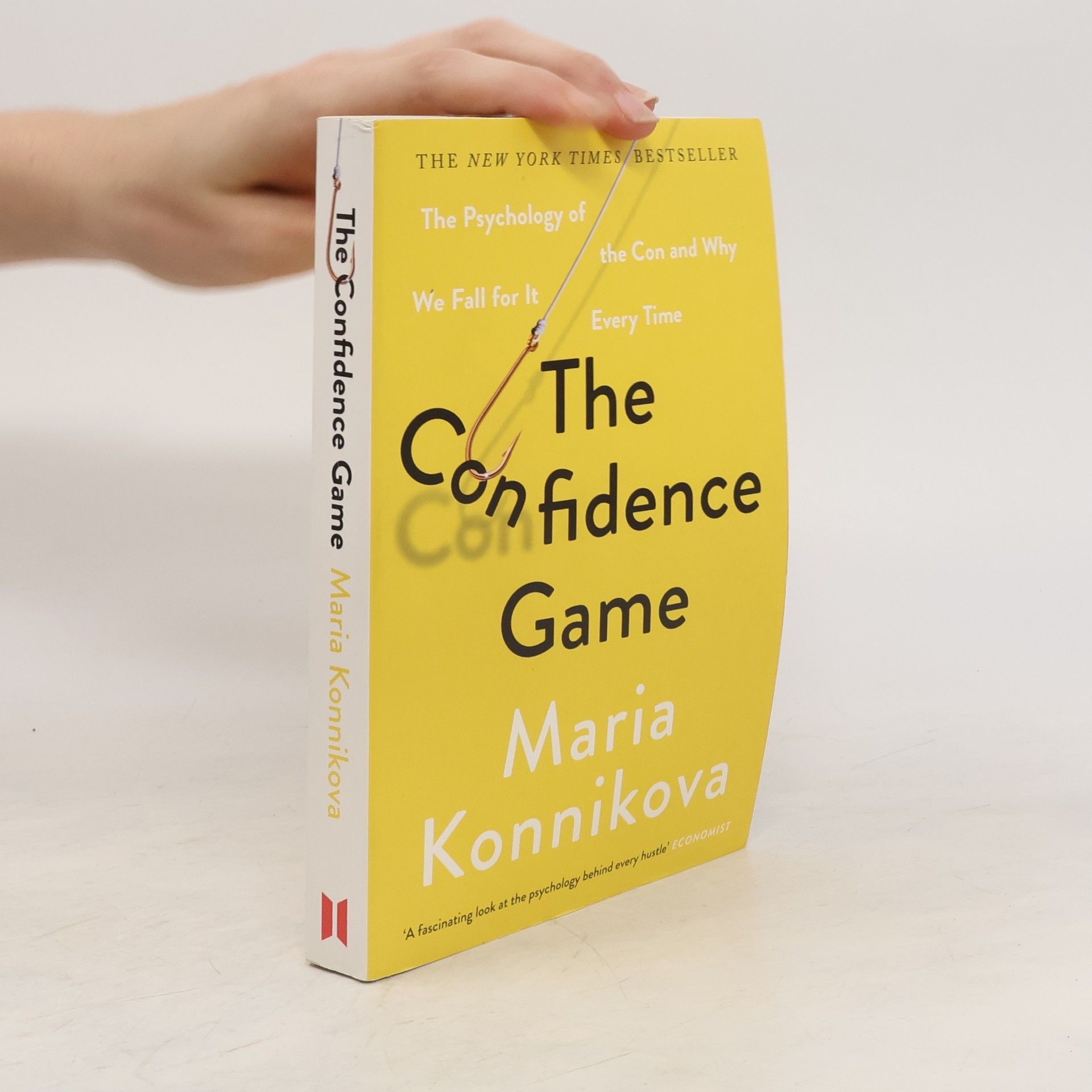 Maria Konnikova The Confidence Game