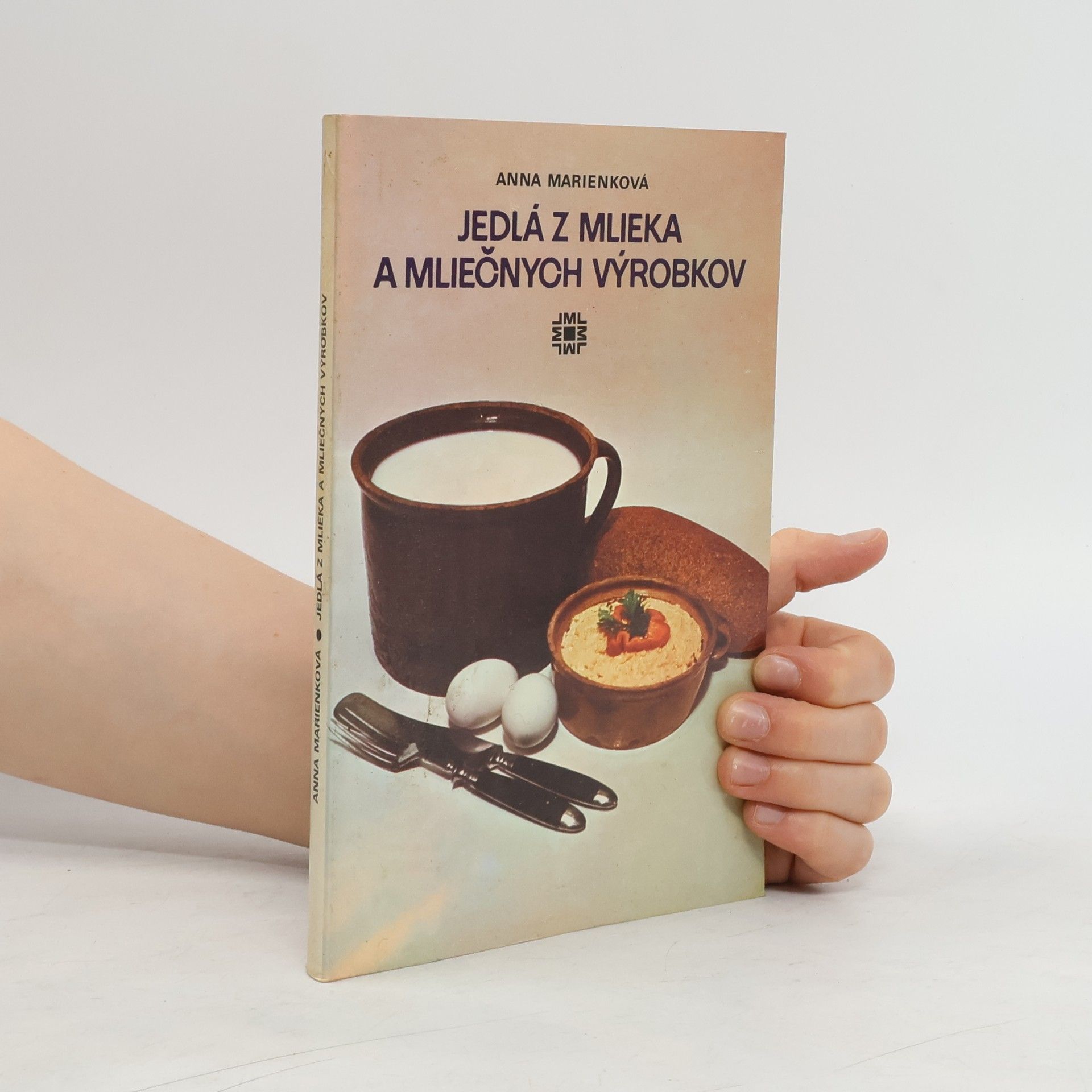 Marienková Anna Jedlá z mlieka a mliečnych výrobkov