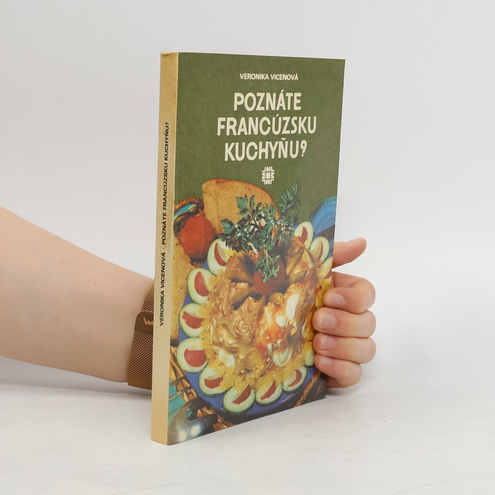 Veronika Vicenová Poznáte francúzsku kuchyňu?