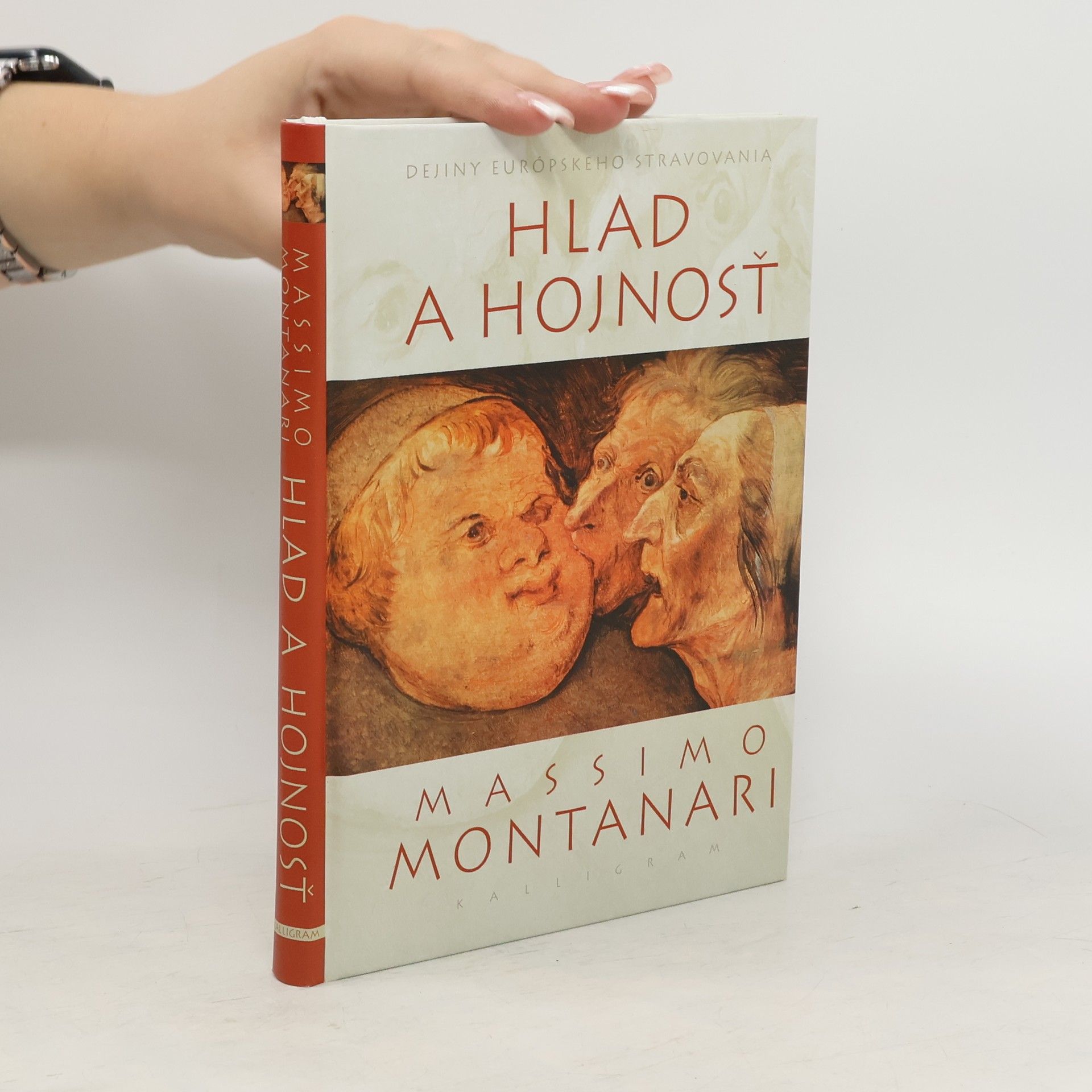 Massimo Montanari Hlad a hojnosť