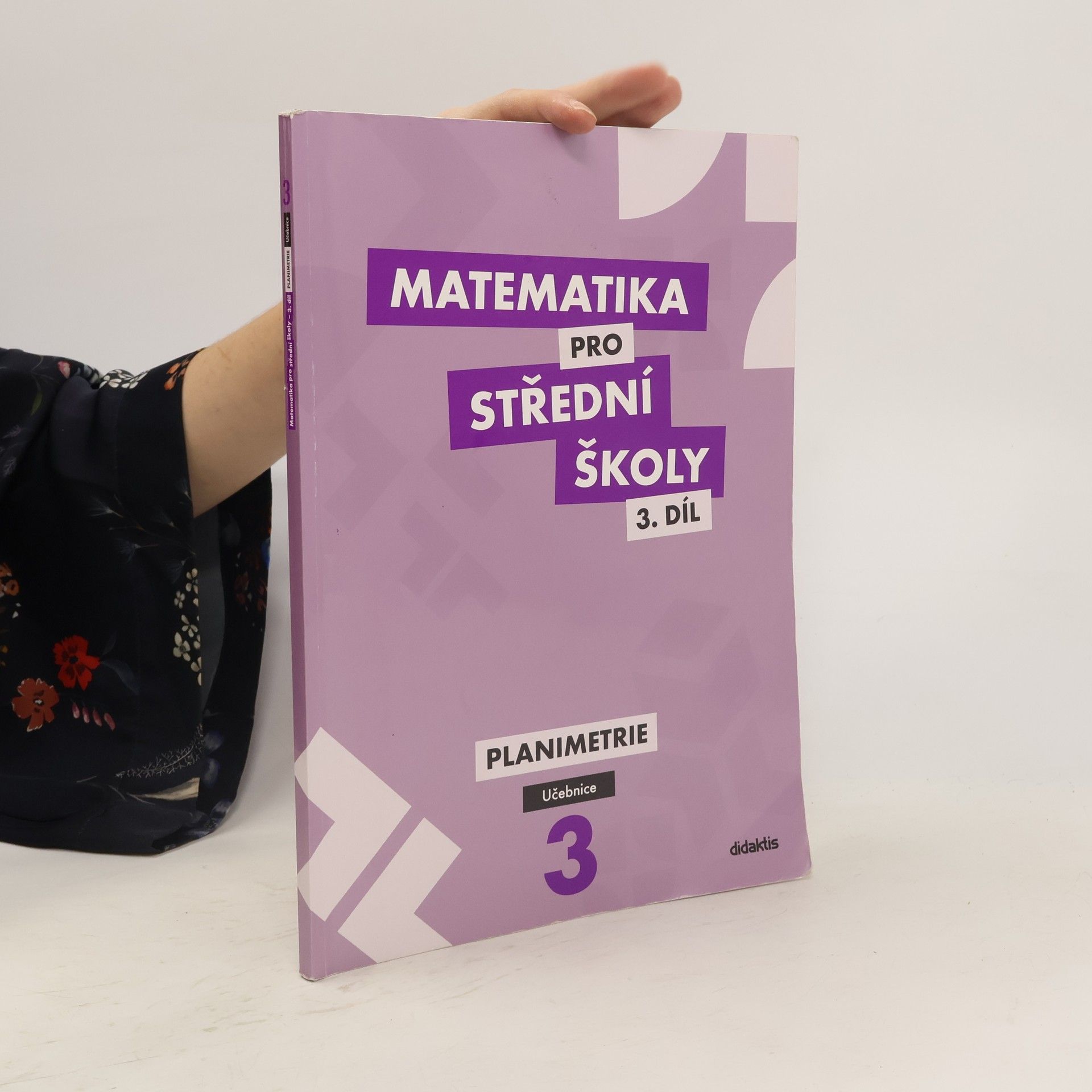 Gazárková D. a Matematika pro střední školy. 3. díl, Planimetrie