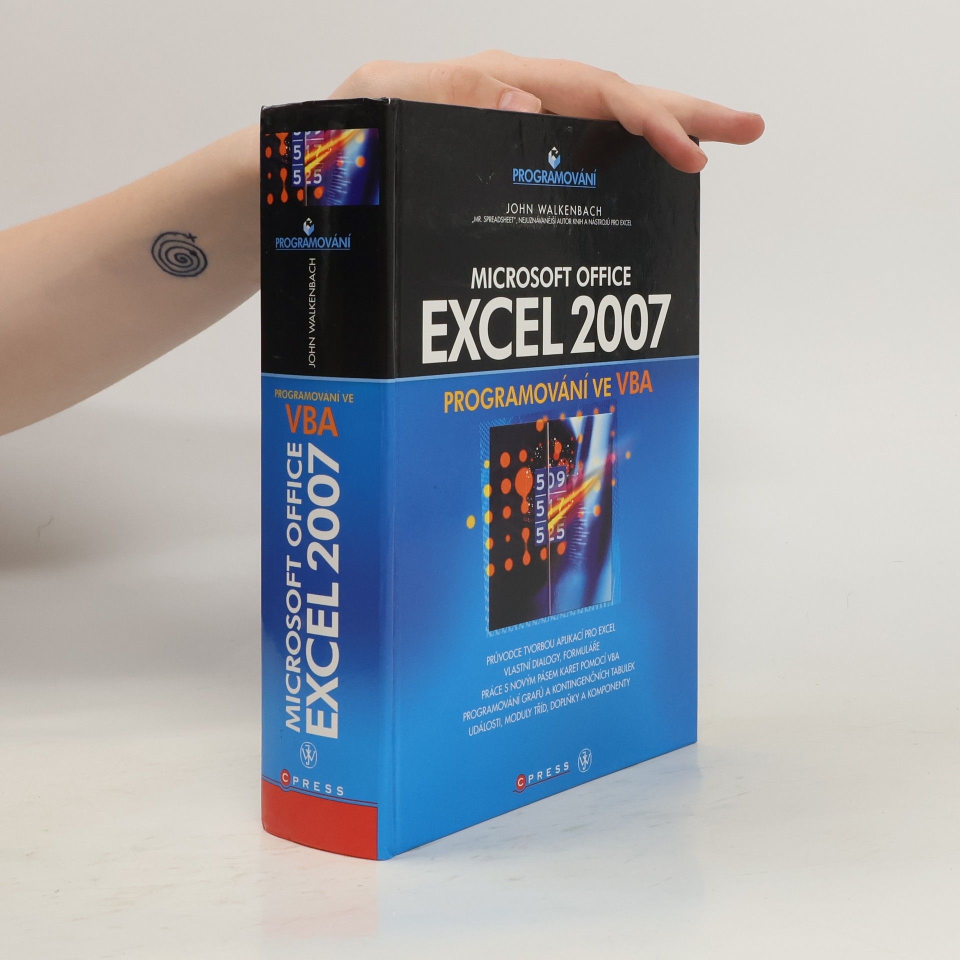 John Walkenbach Microsoft Office Excel 2007 - Programování ve VBA