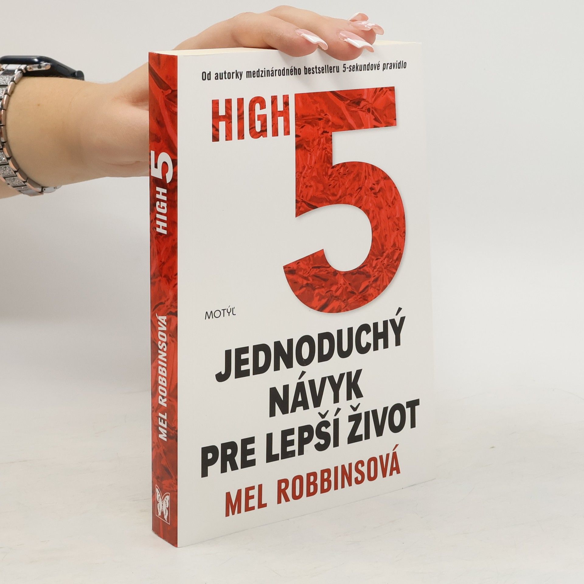 Mel Robbins High 5. Jednoduchý návyk pre lepší život