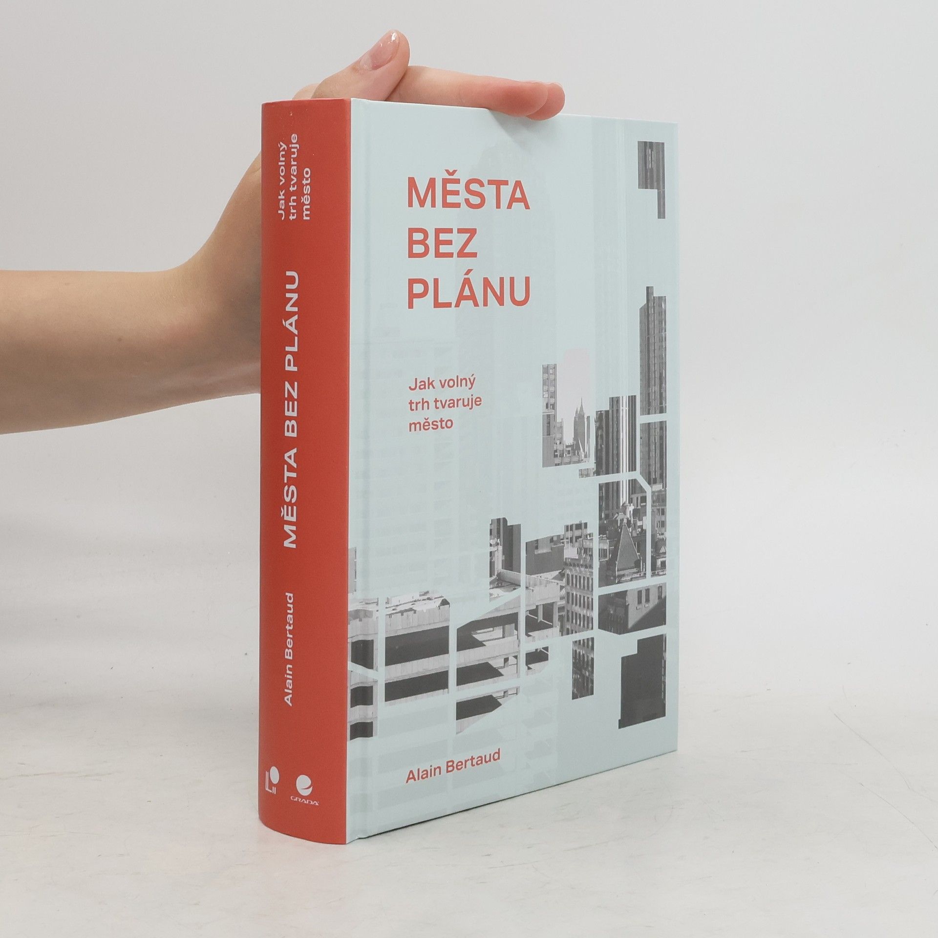 Alain Bertaud Města bez plánu