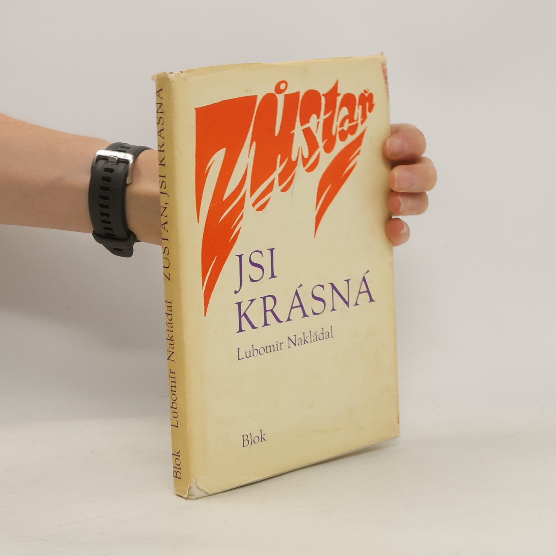 Lubomír Nakládal Zůstaň, jsi krásná