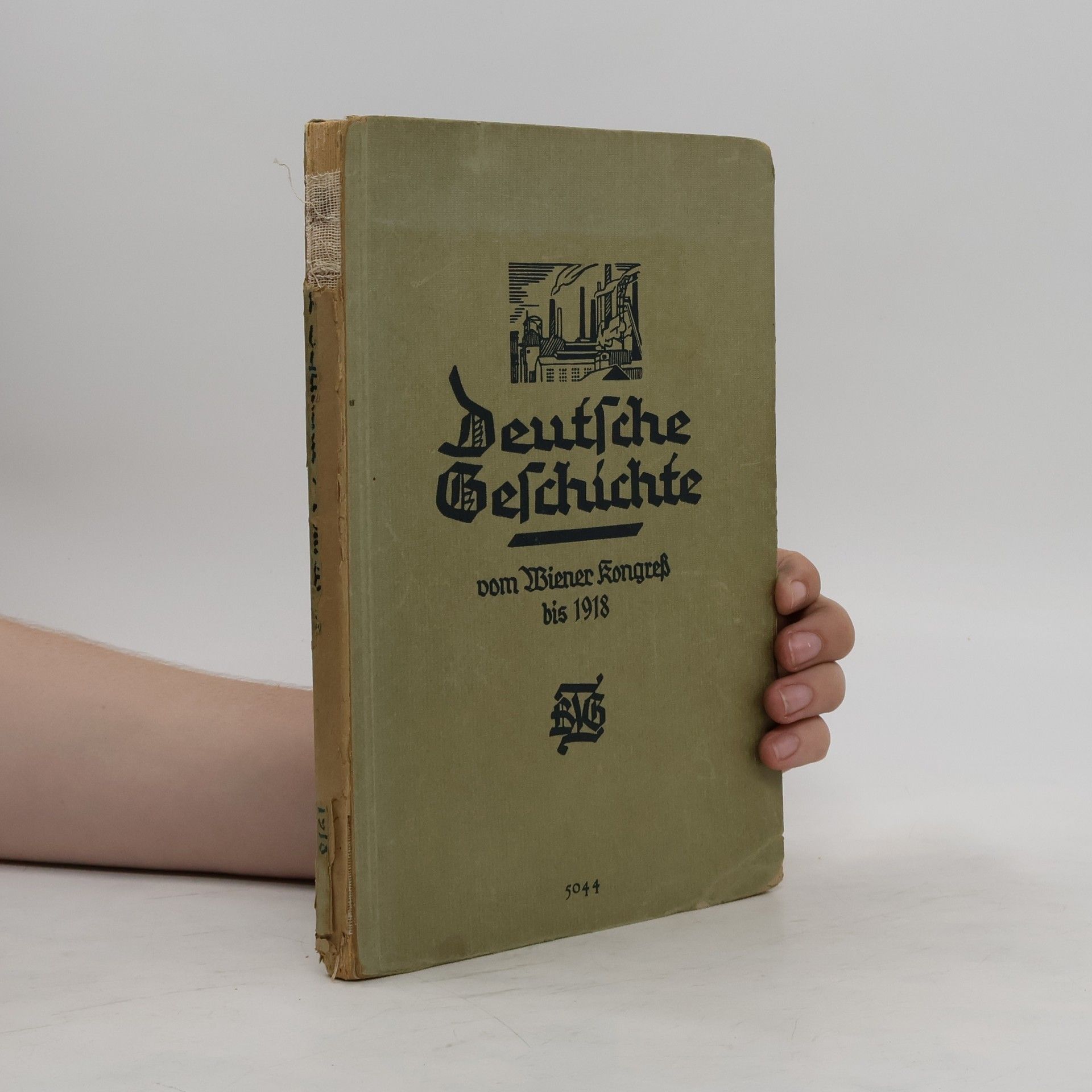 E. Wilmanns Deutsche Geschichte vom Wiener Kongress bis 1918