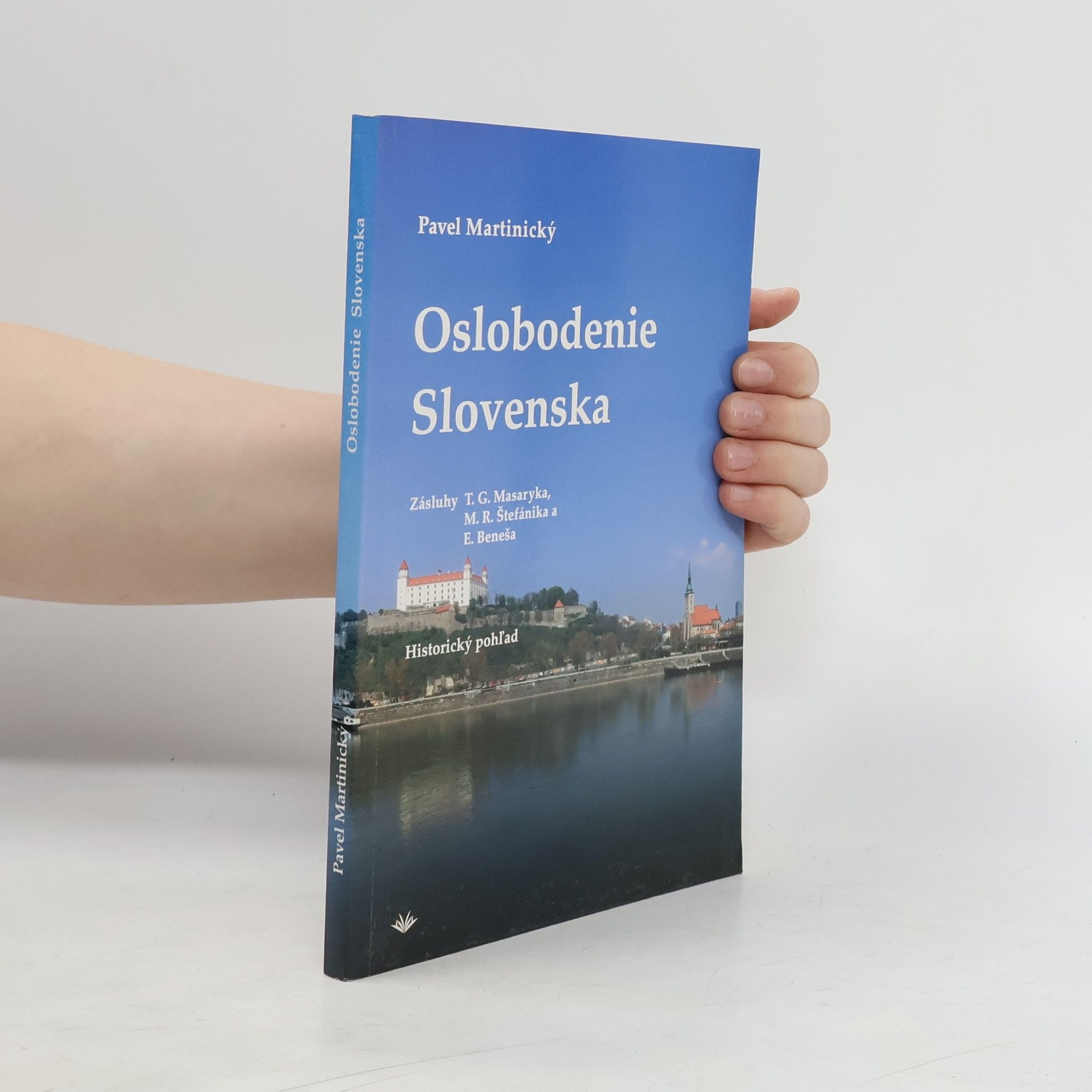 Pavol Martinický Oslobodenie Slovenska