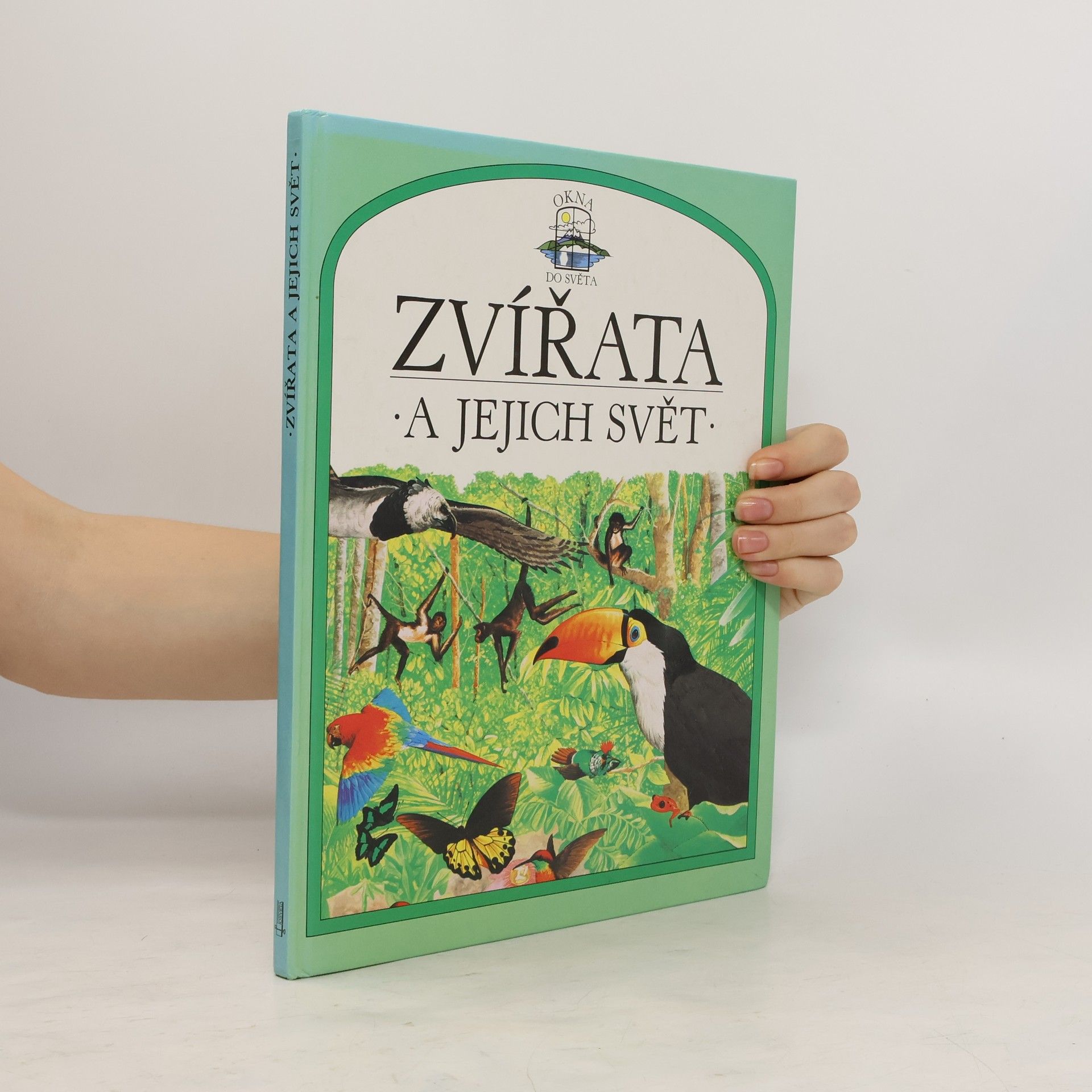 John Feltwell Zvířata a jejich svět