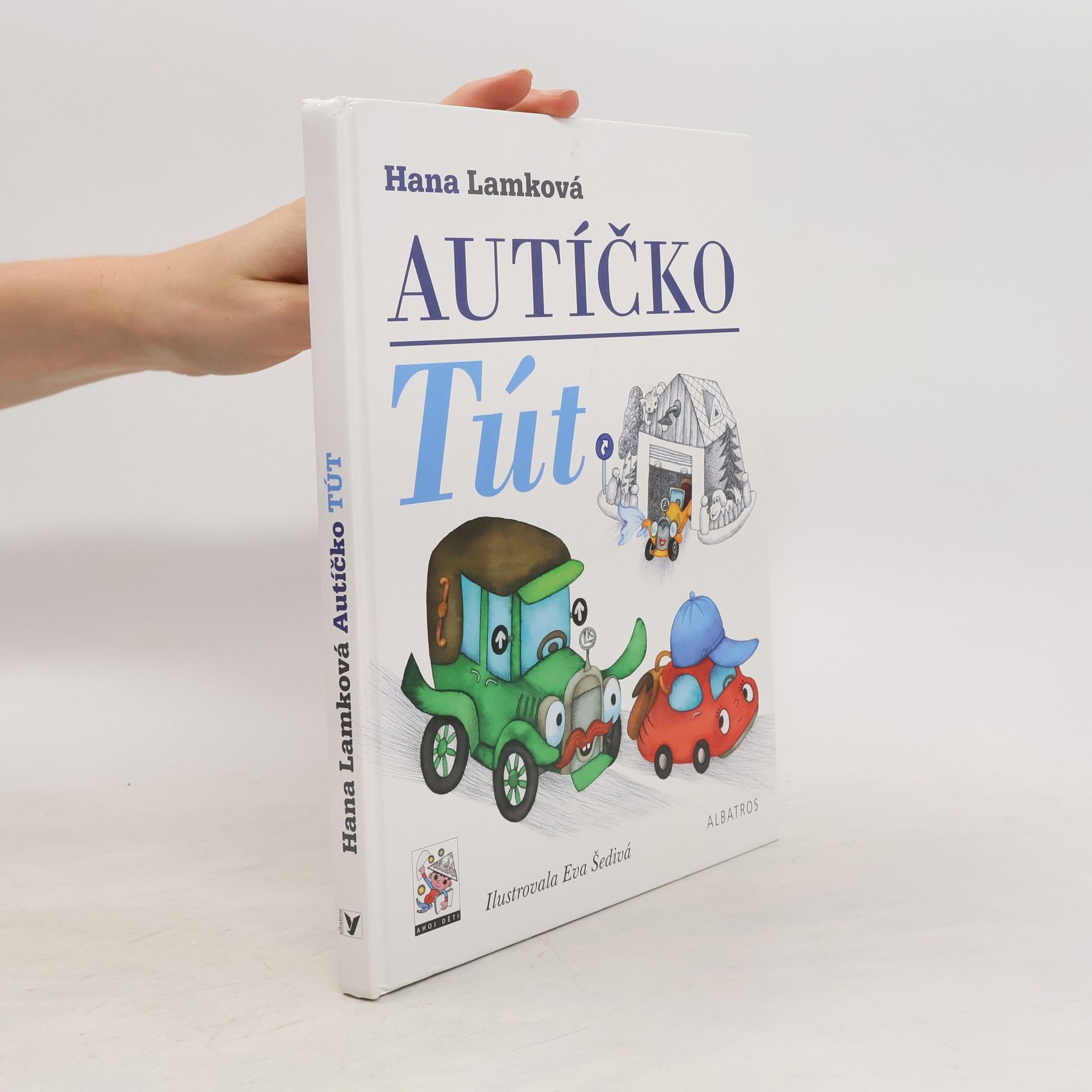 Hana Lamková Autíčko Tút