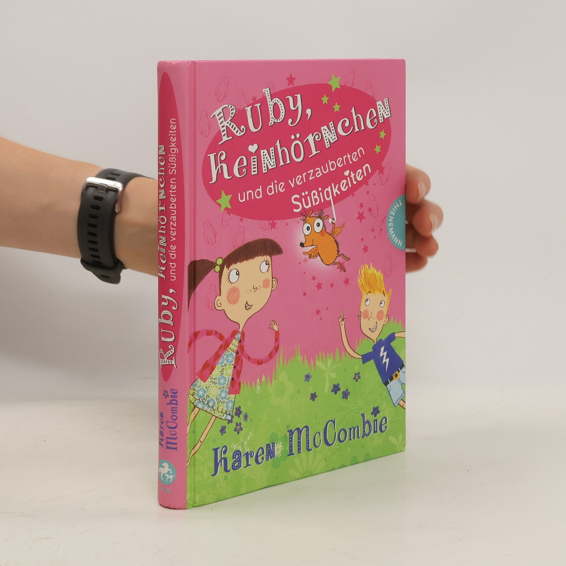 Karen McCombie Ruby, Keinhörnchen und die verzauberten Süßigkeiten