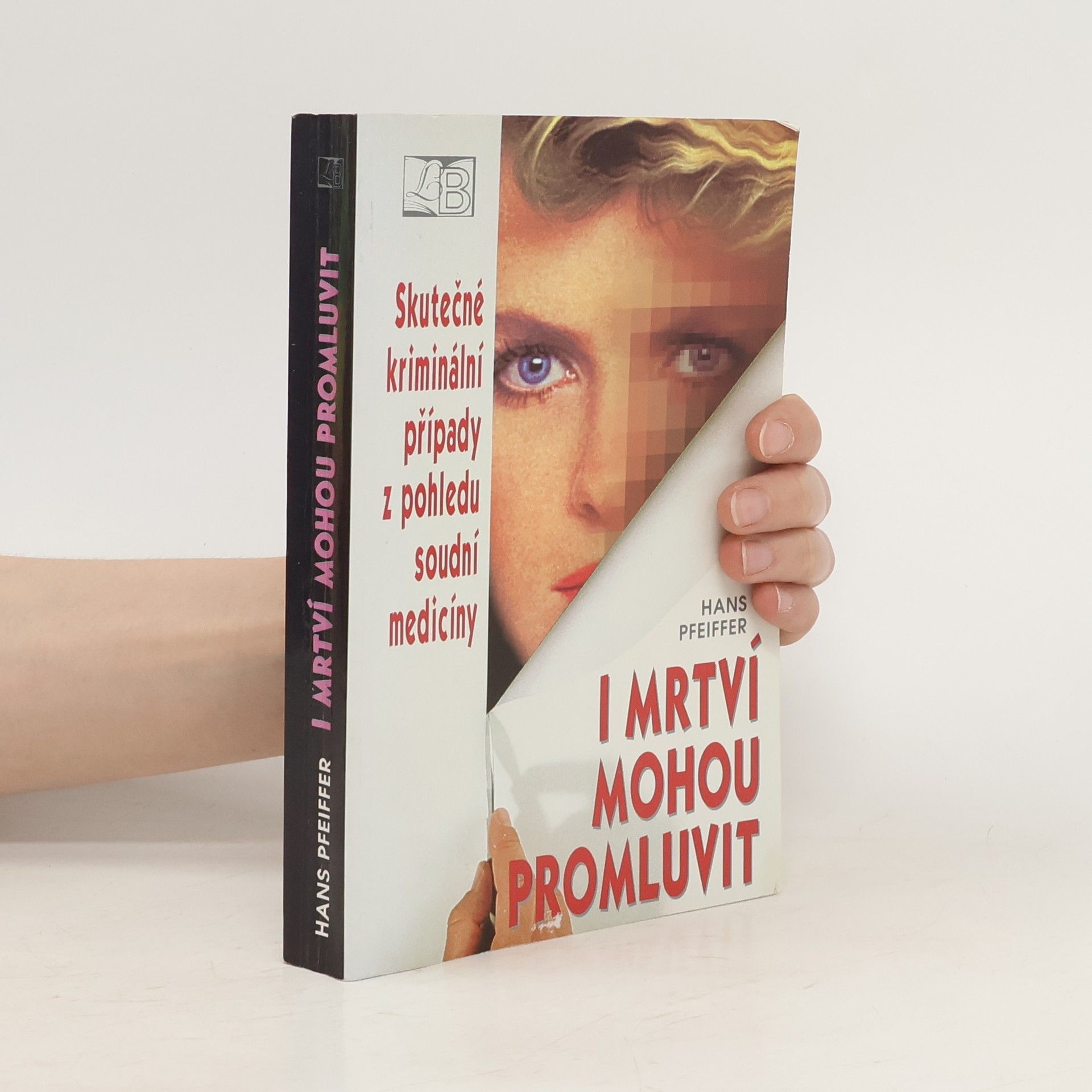 Hans Pfeiffer I mrtví mohou promluvit
