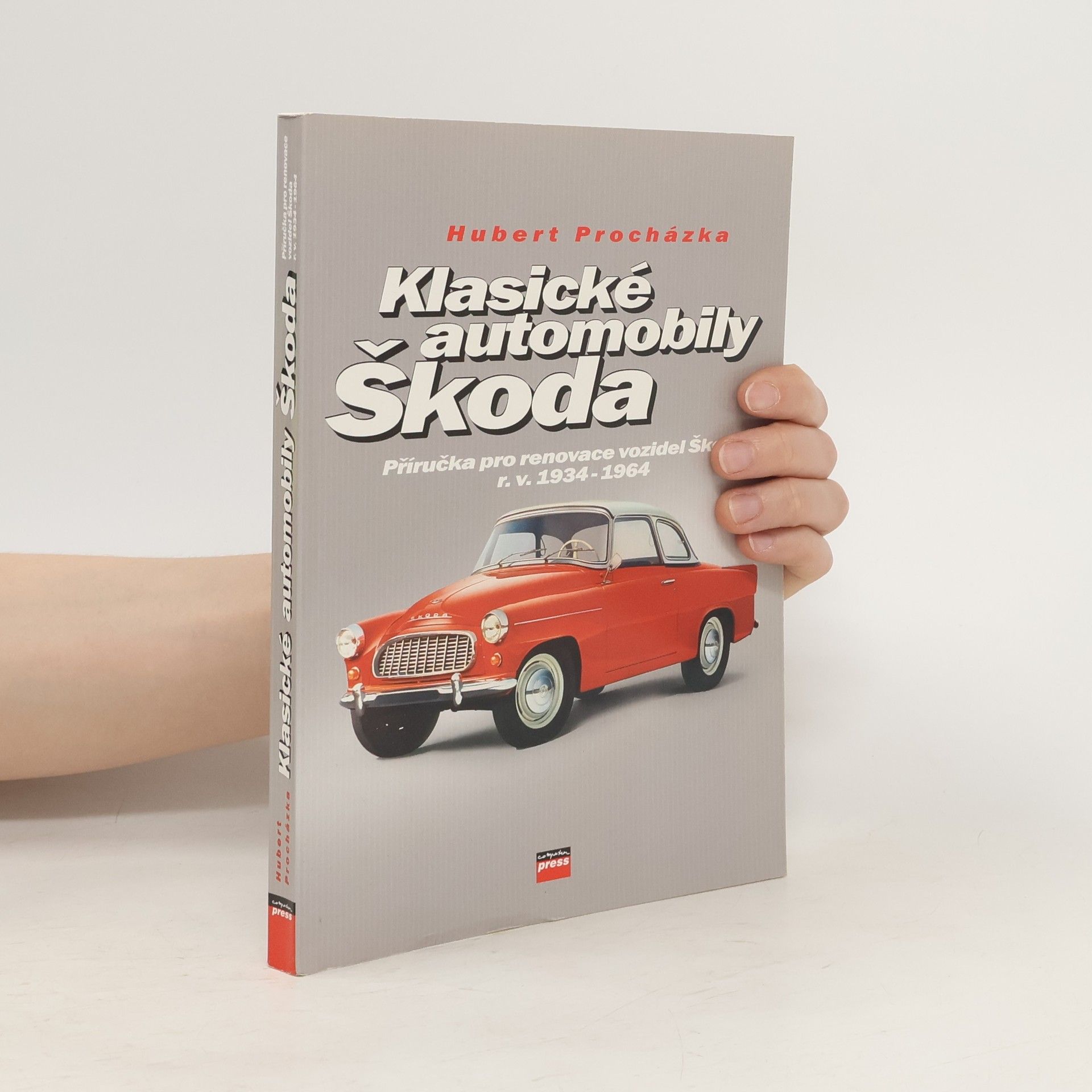 Hubert Procházka Klasické automobily Škoda