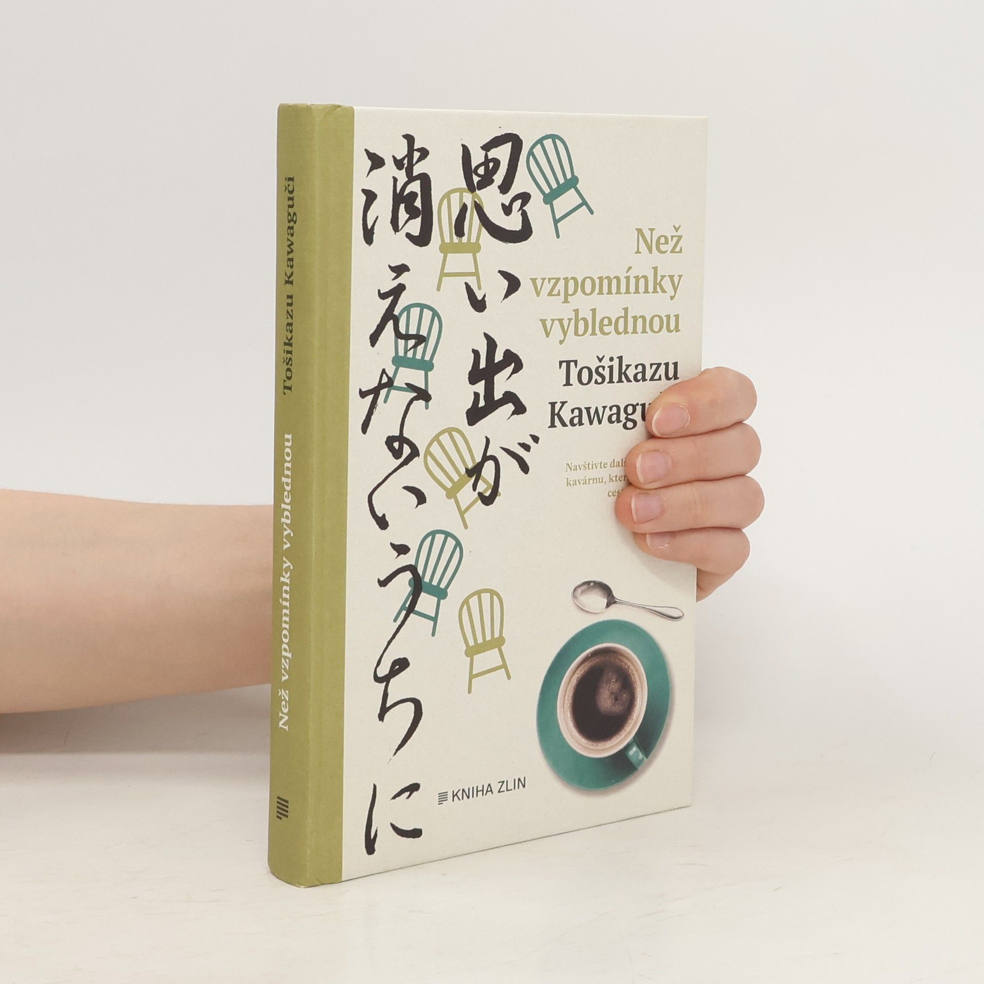 Toshikazu Kawaguchi Než vzpomínky vyblednou