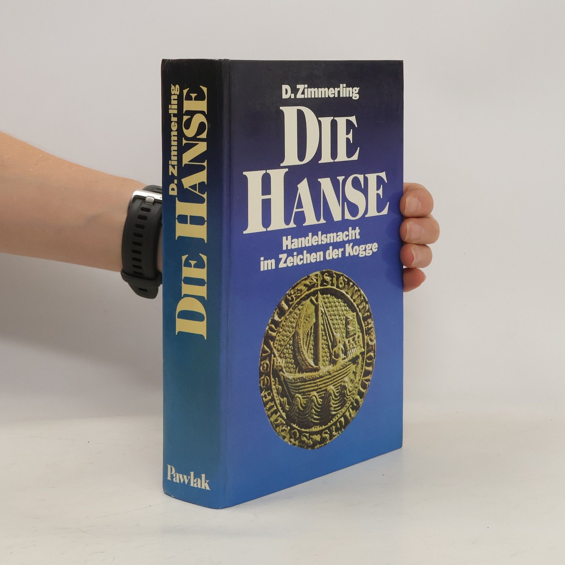 Dieter Zimmerling Die Hanse