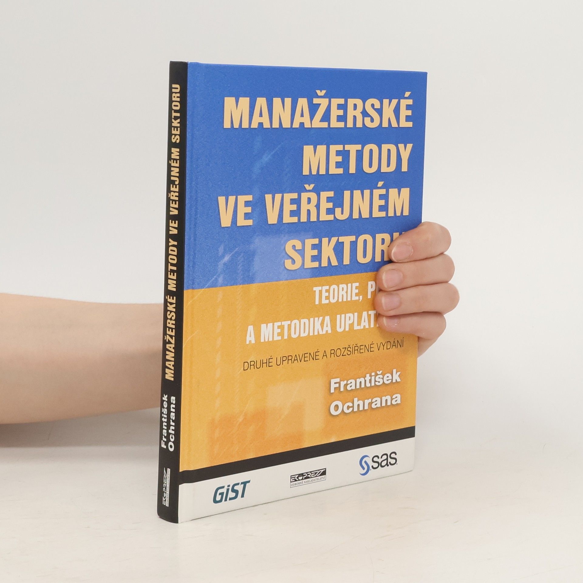 František Ochrana Manažerské metody ve veřejném sektoru