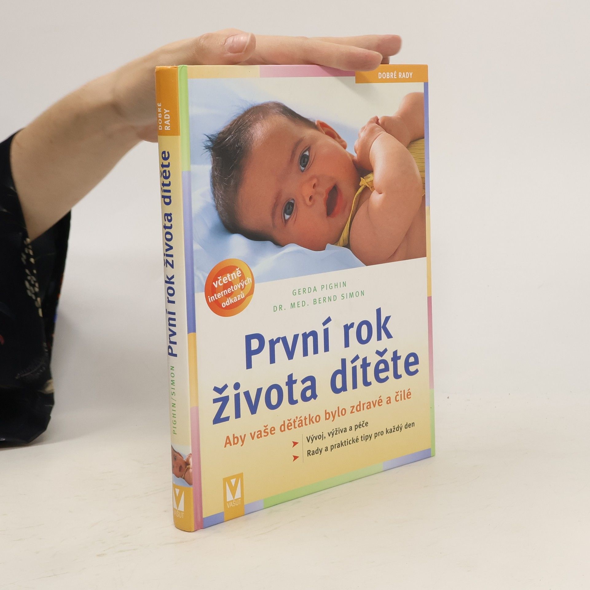 Gerda Pighin První rok života dítěte