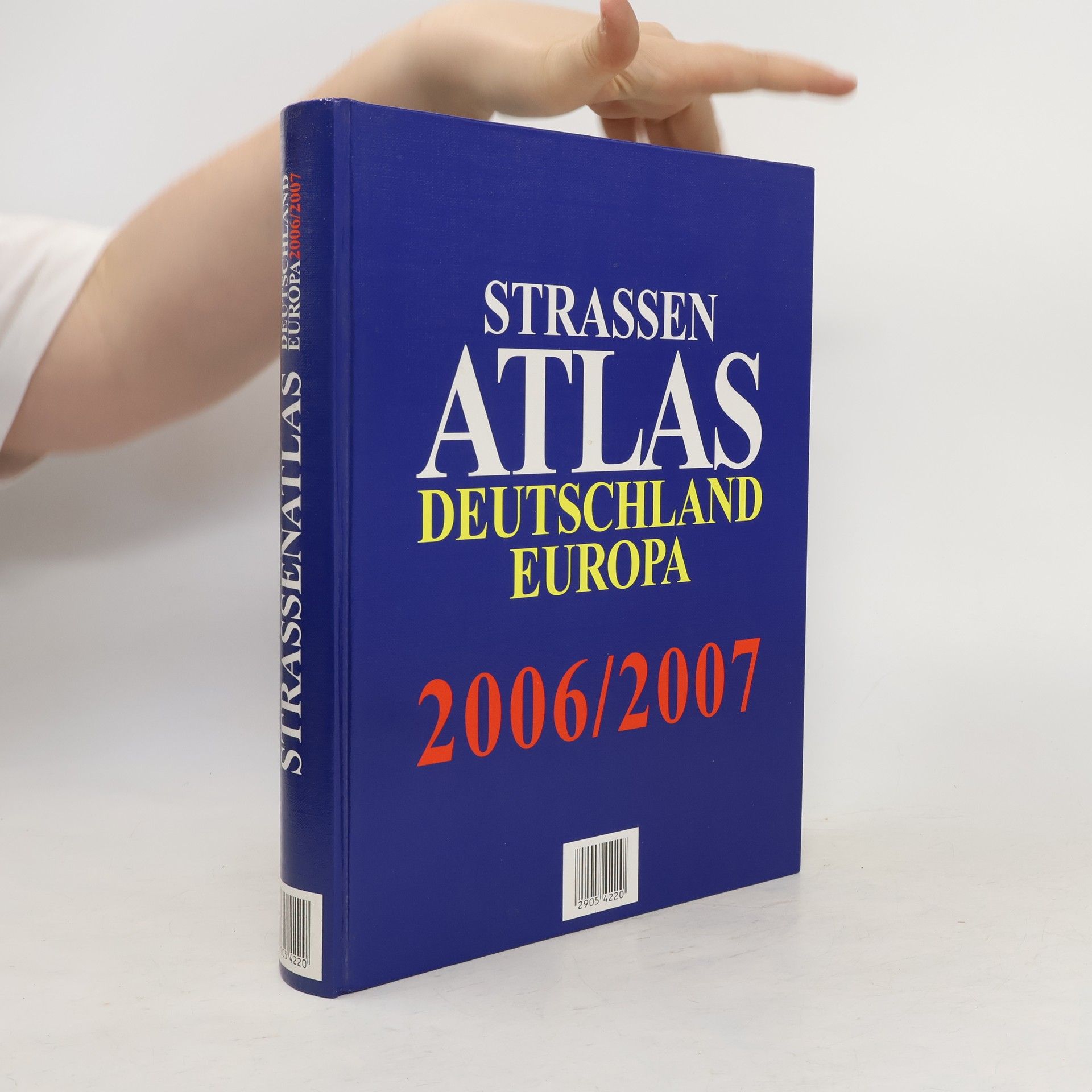 Autorenkollektiv Strassen Atlas Deutschland Europa 2006/2007