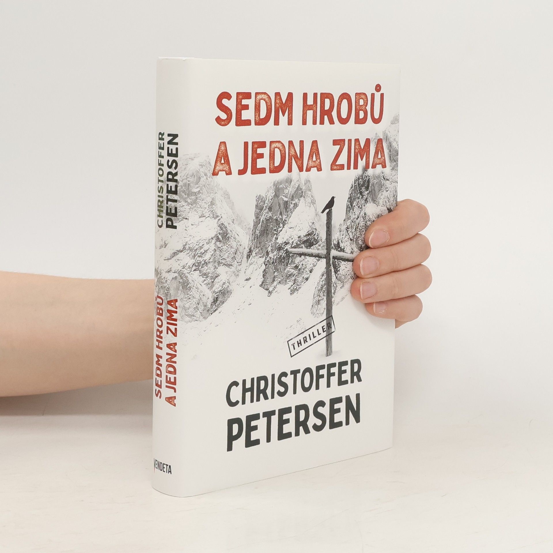 Christoffer Petersen Sedm hrobů a jedna zima