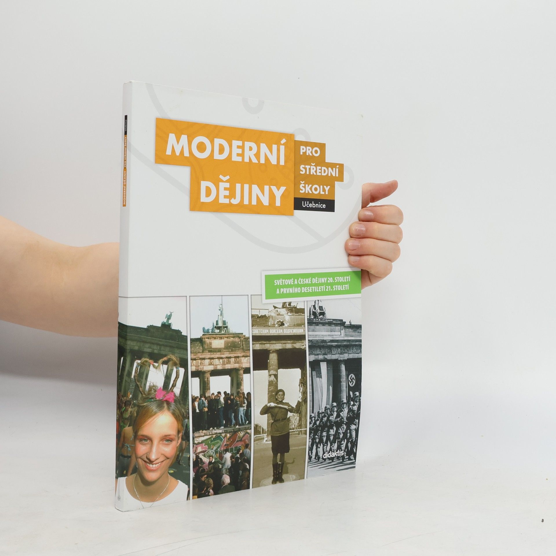 Jan Čurda Moderní dějiny pro střední školy: Světové a české dějiny 20. století a prvního desetiletí 21. století