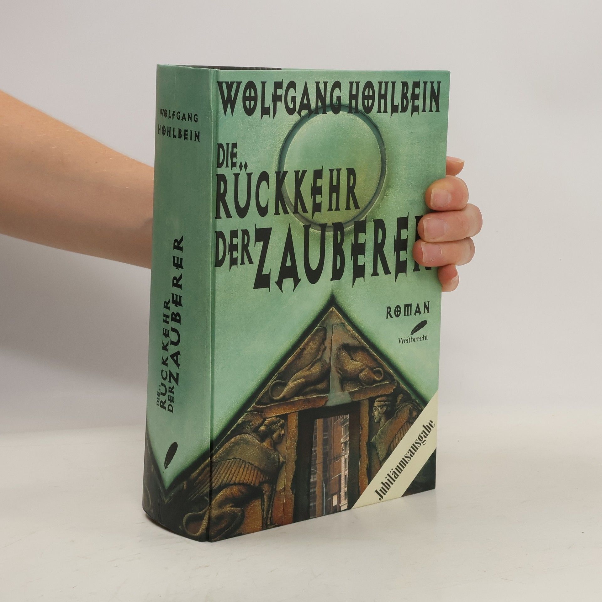 Wolfgang Hohlbein Die Rückkehr der Zauberer