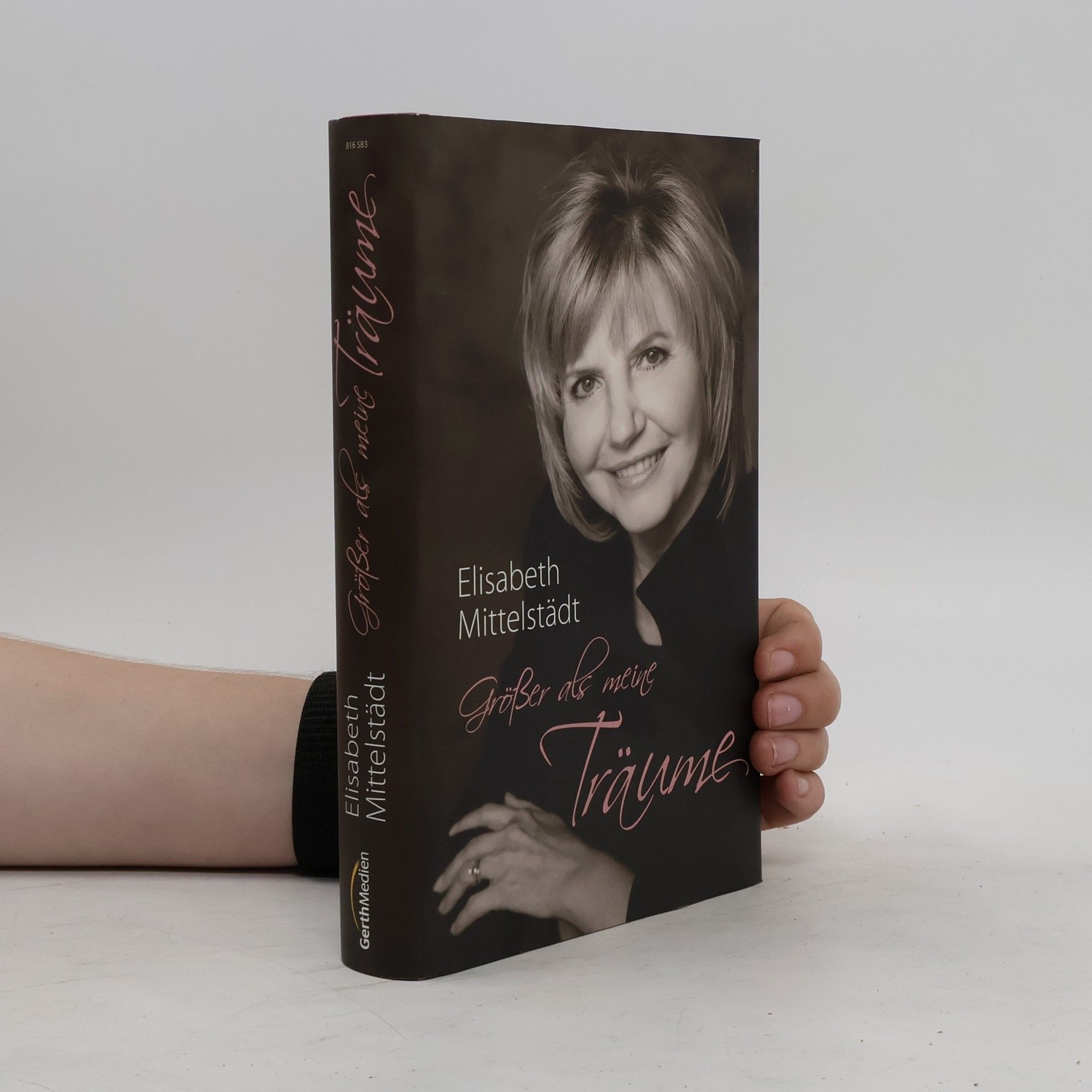 Elisabeth Mittelstädt Größer als meine Träume
