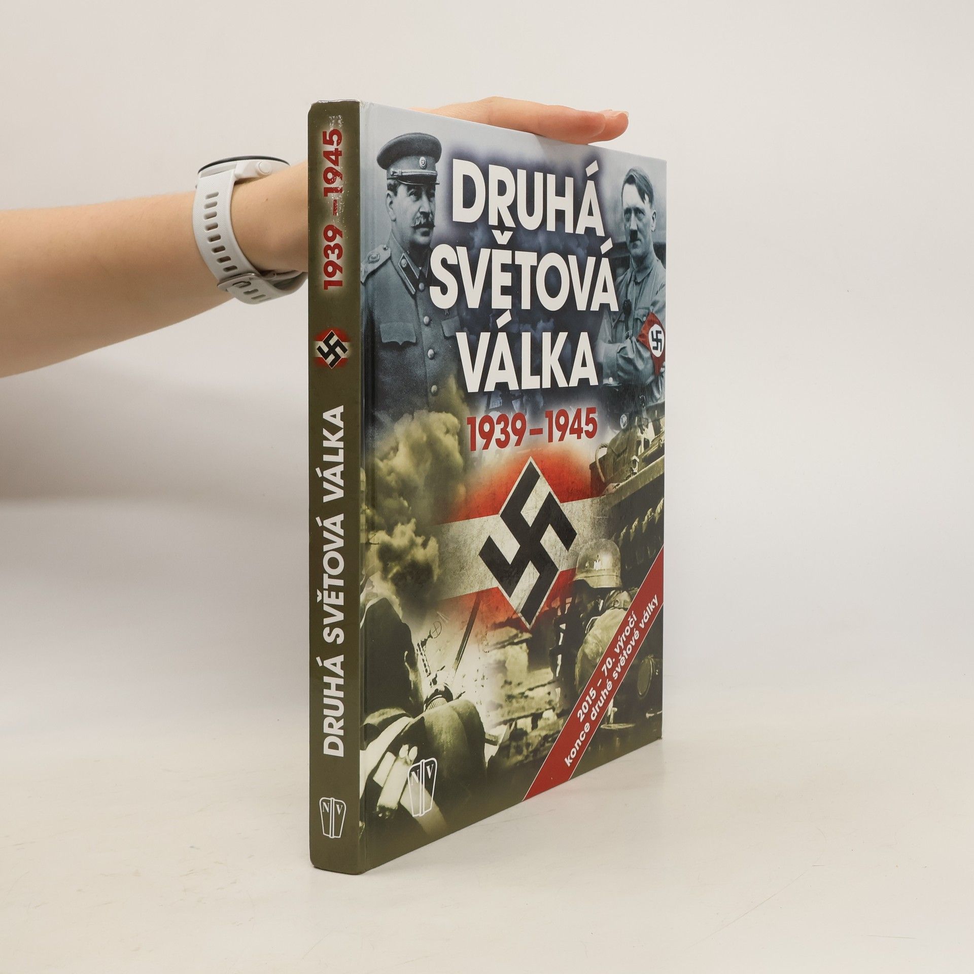 Collective Druhá světová válka 1939-1945