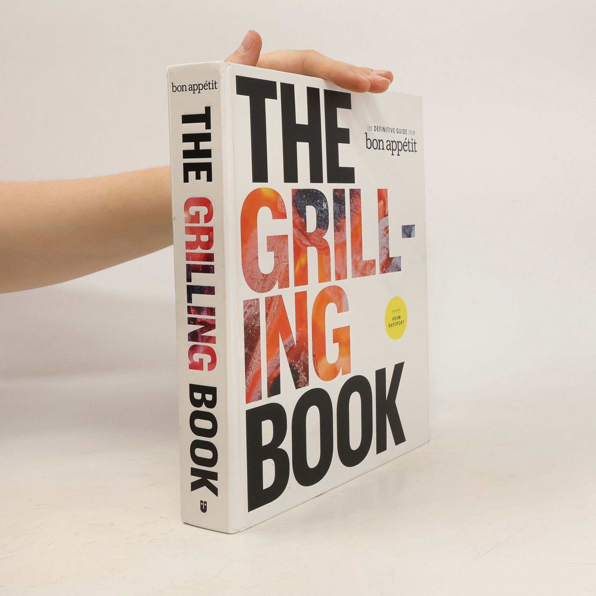 Adam Rapoport The Grilling Book
