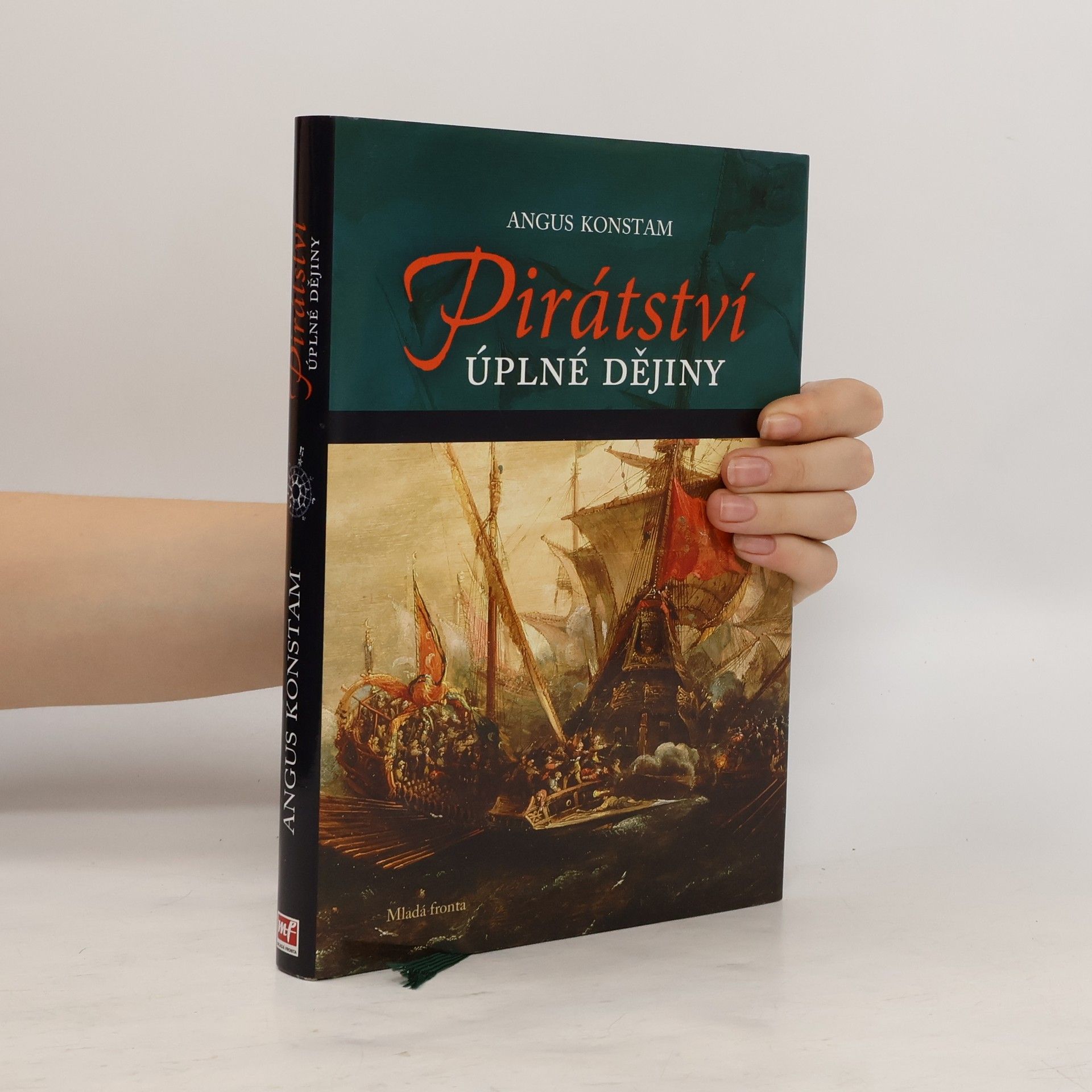 Angus Konstam Pirátství : úplné dějiny