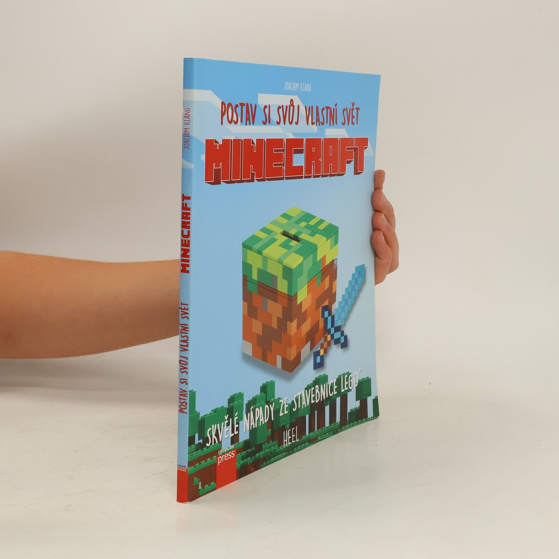 Joachim Klang Minecraft. Postav si svůj vlastní svět - skvělé nápady ze stavebnice Lego
