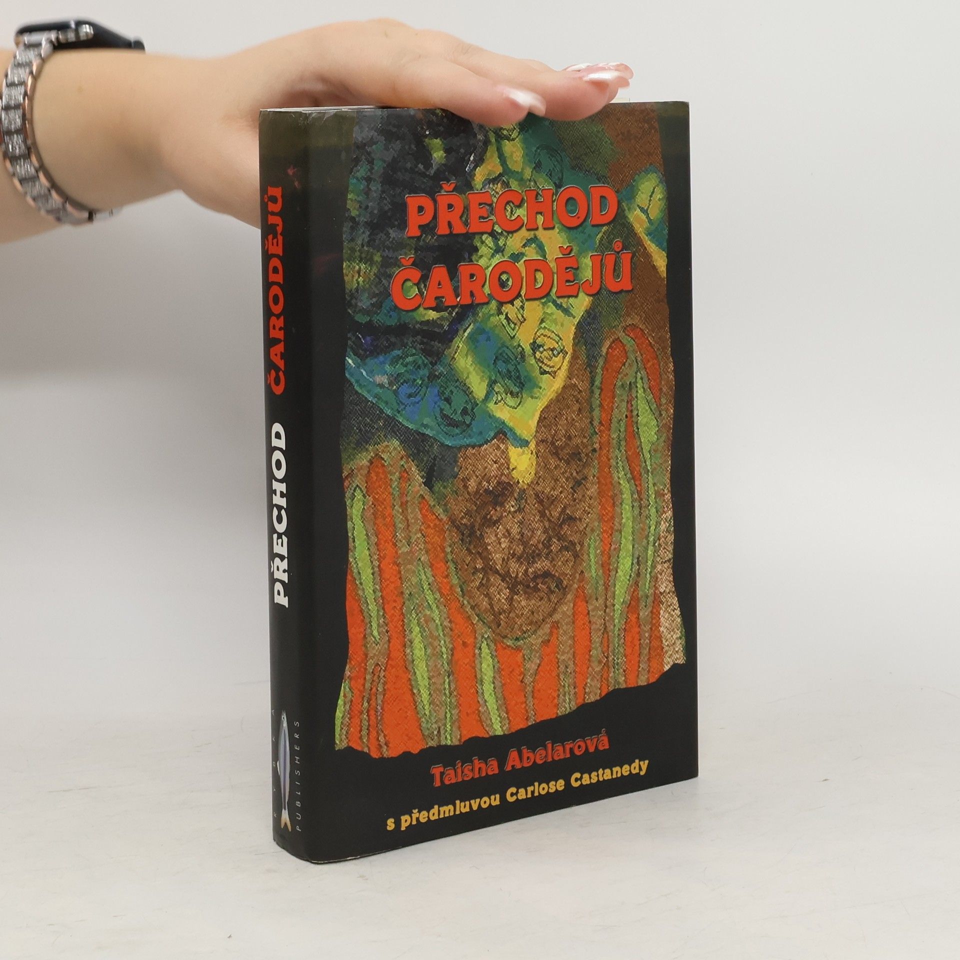 Taisha Abelar Přechod čarodějů