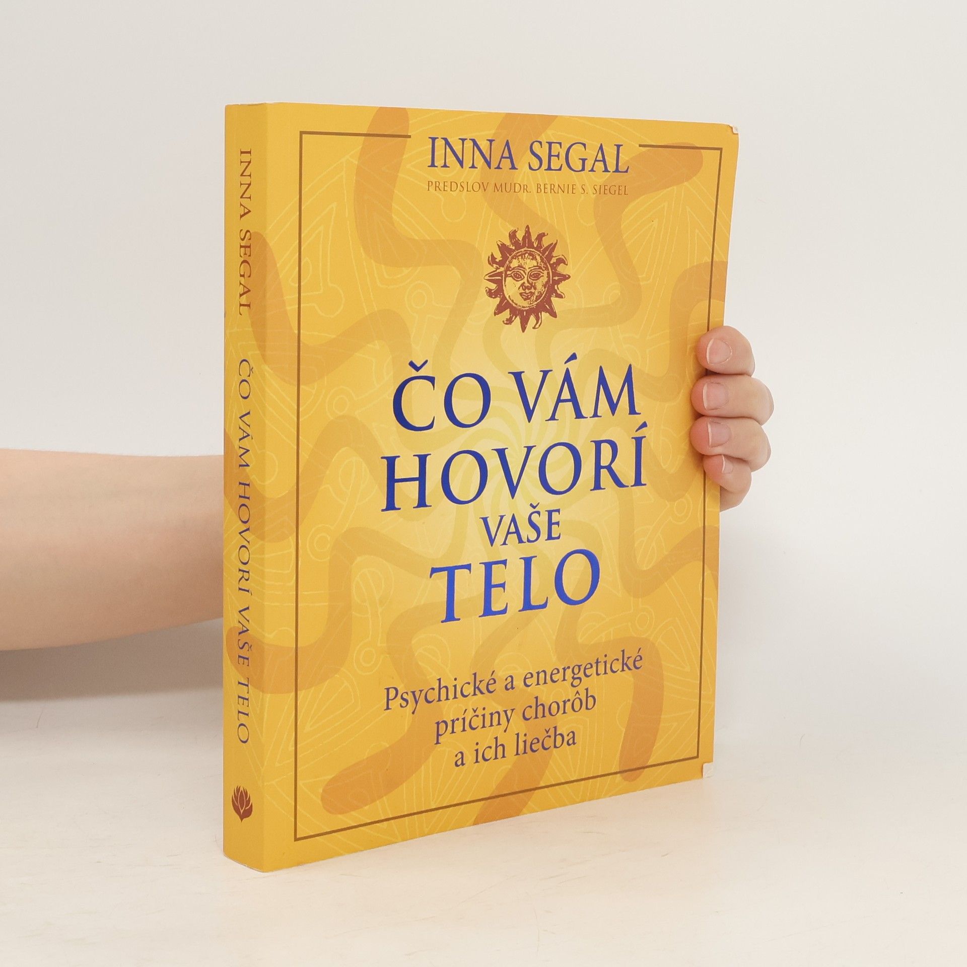 Inna Segal Čo vám hovorí vaše telo