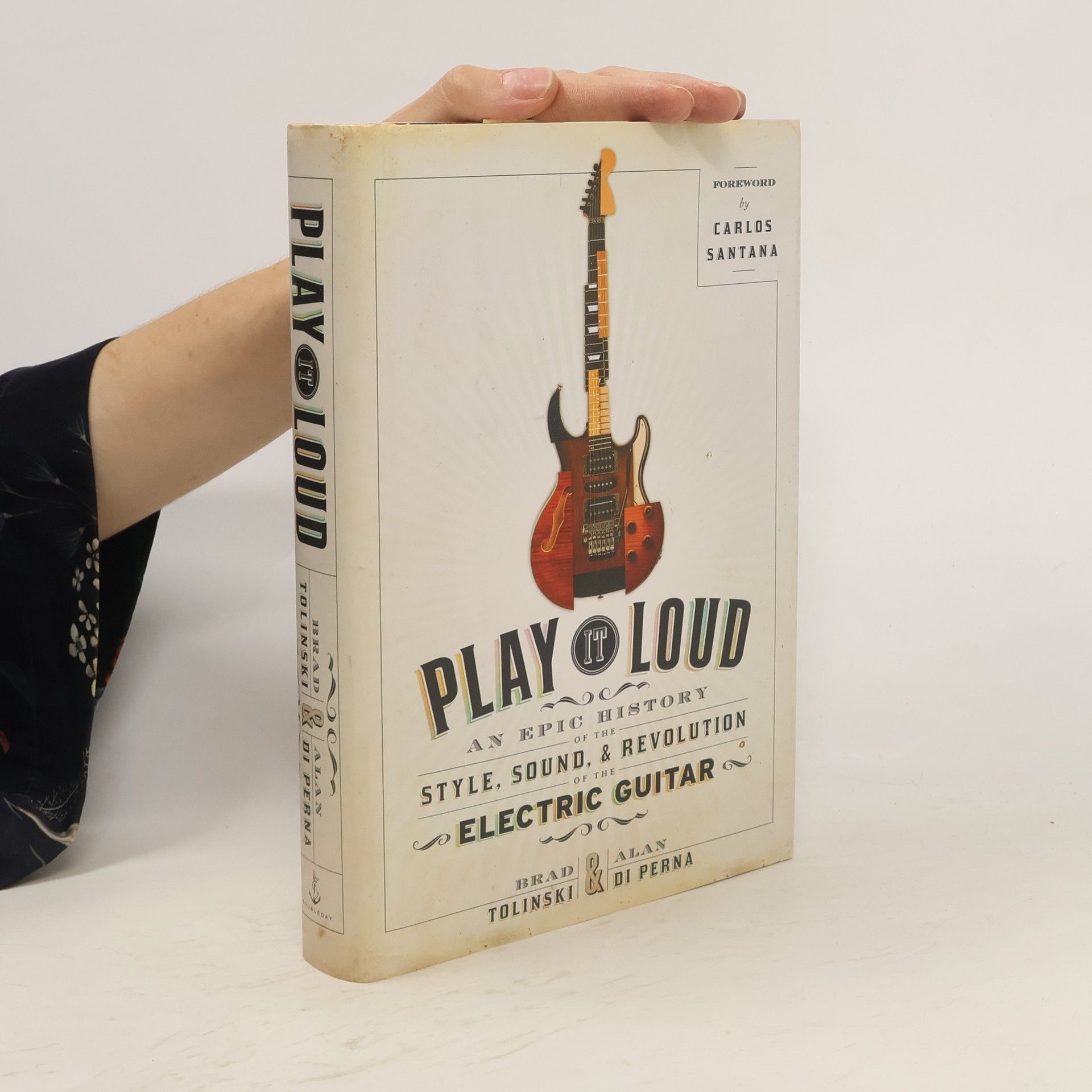 Brad Tolinski Play It Loud