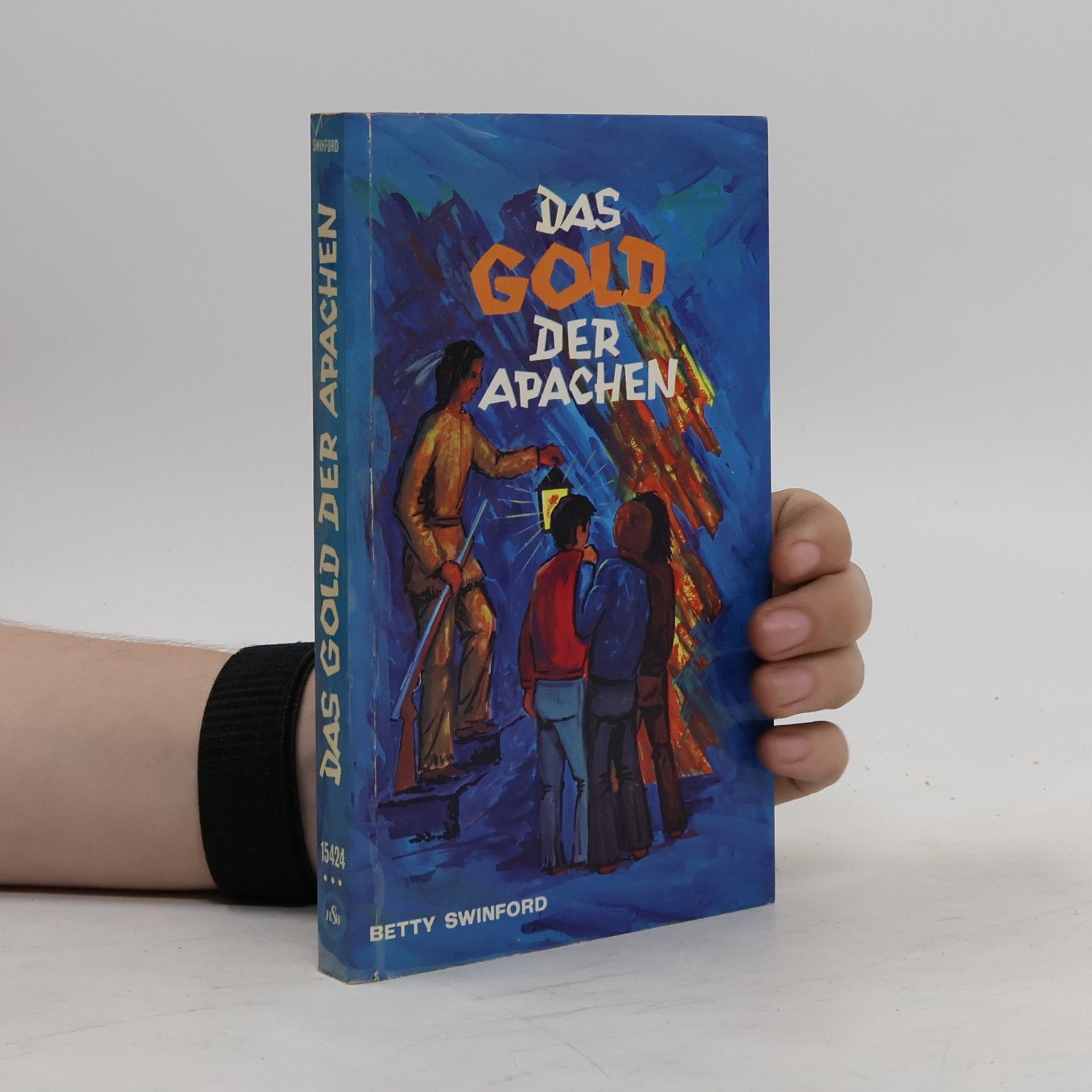 Betty Swinford Das Gold der Apachen
