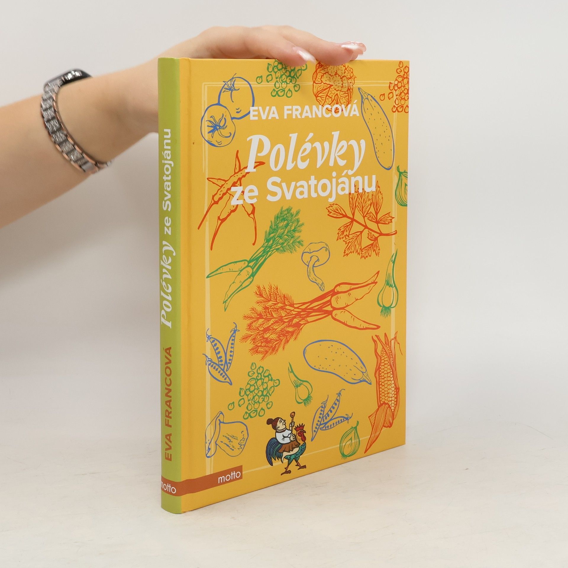 Eva Francová Polévky ze Svatojánu