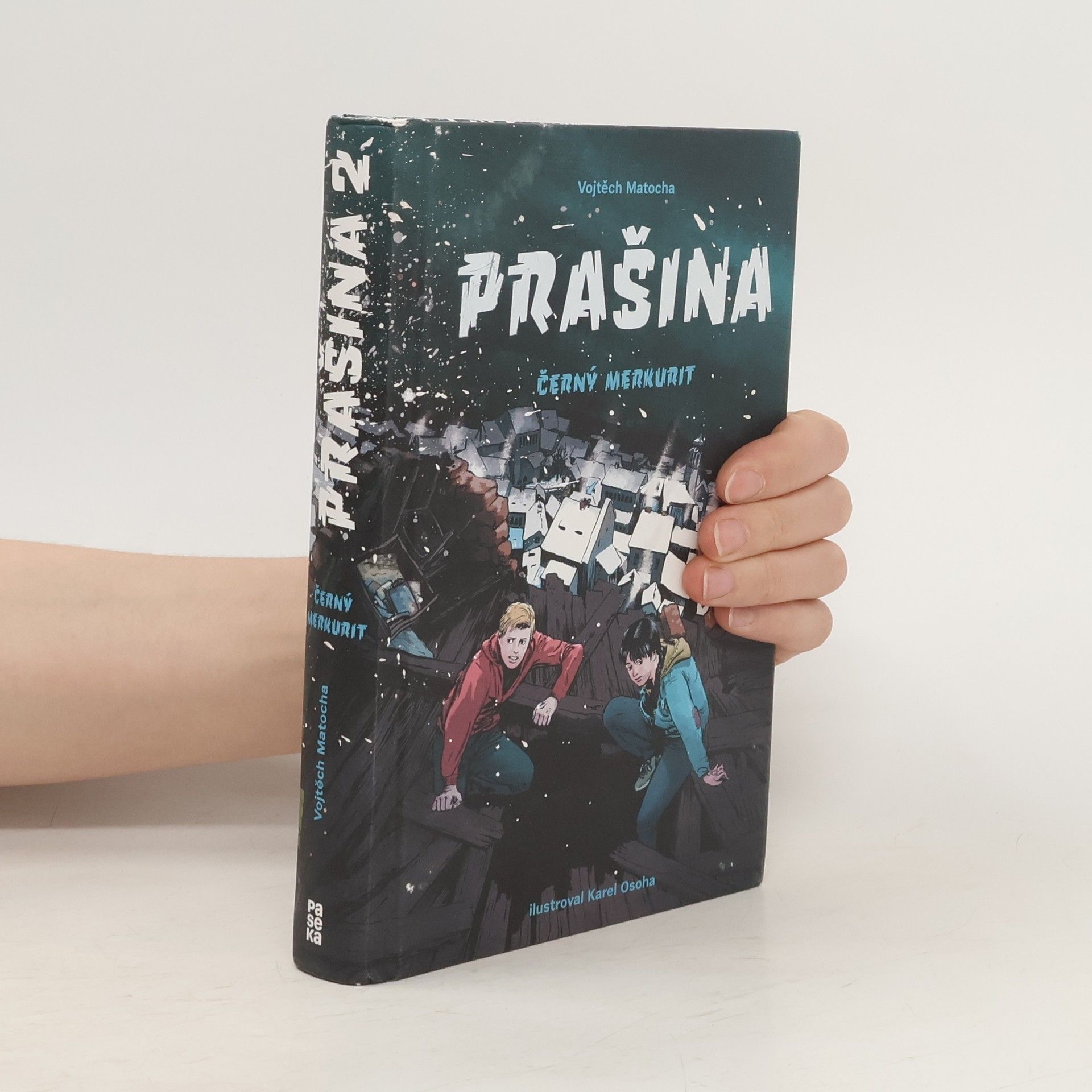 Vojtěch Matocha Černý merkurit. Prašina. Díl 2.