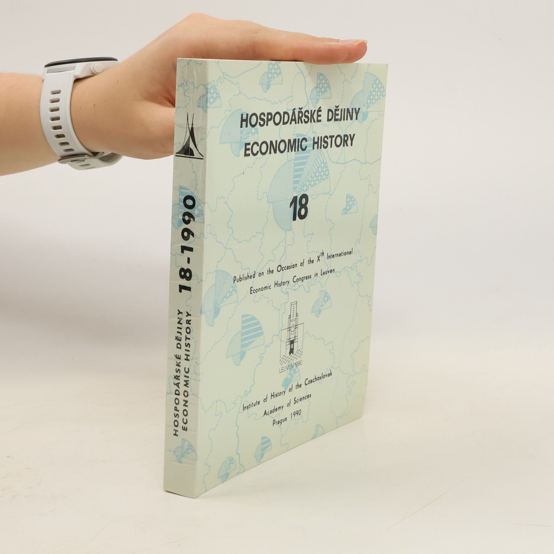 Collectif d'auteurs Hospodářskév dějiny. Economic History. 18