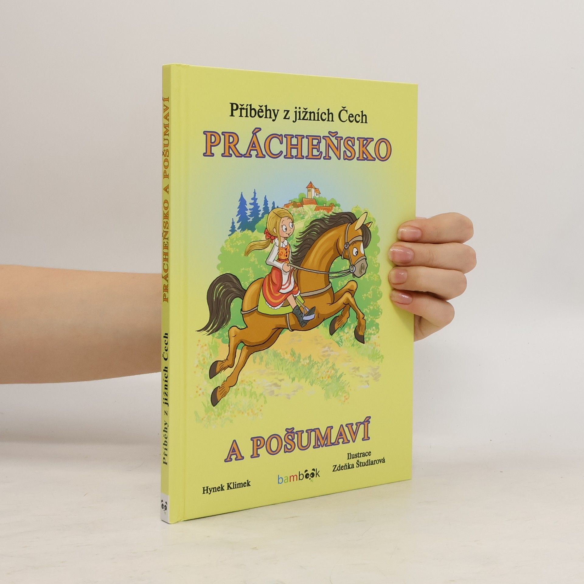 Hynek Klimek Příběhy z jižních Čech - Prácheňsko a Pošumaví