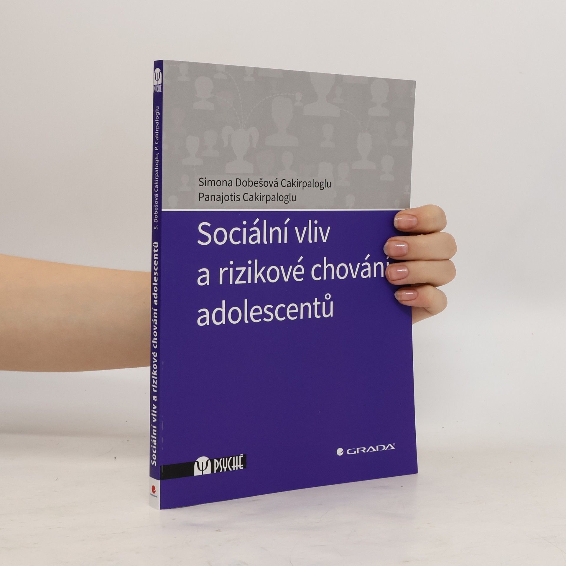Simona Cakirpaloglu Sociální vliv a rizikové chování adolescentů