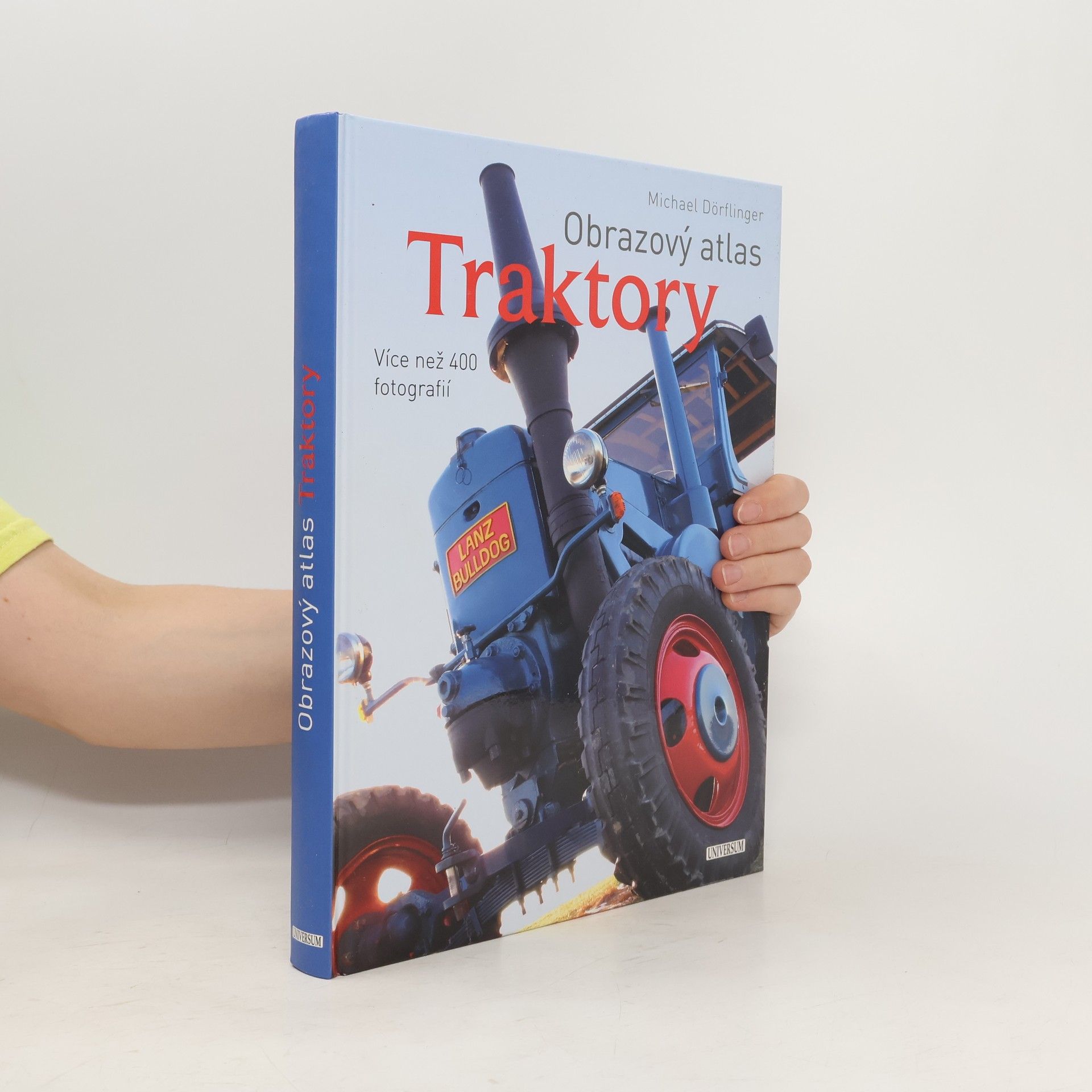 Michael Dörflinger Traktory: Obrazový atlas