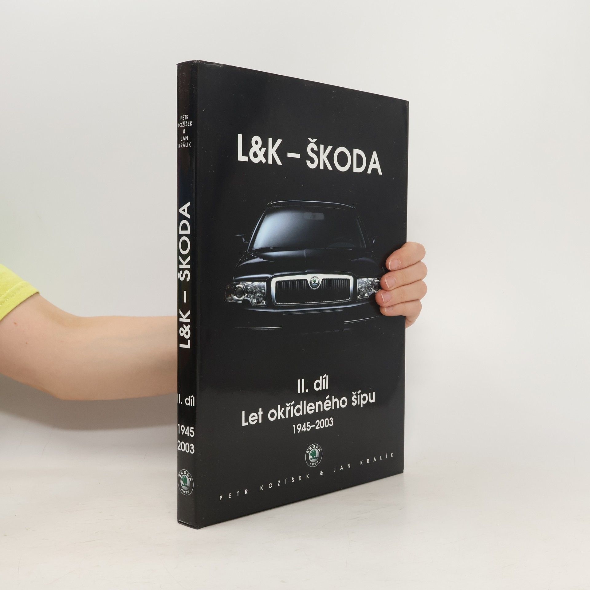 Jan Králík L&K - Škoda. II. díl, Let okřídleného šípu 1945-2003