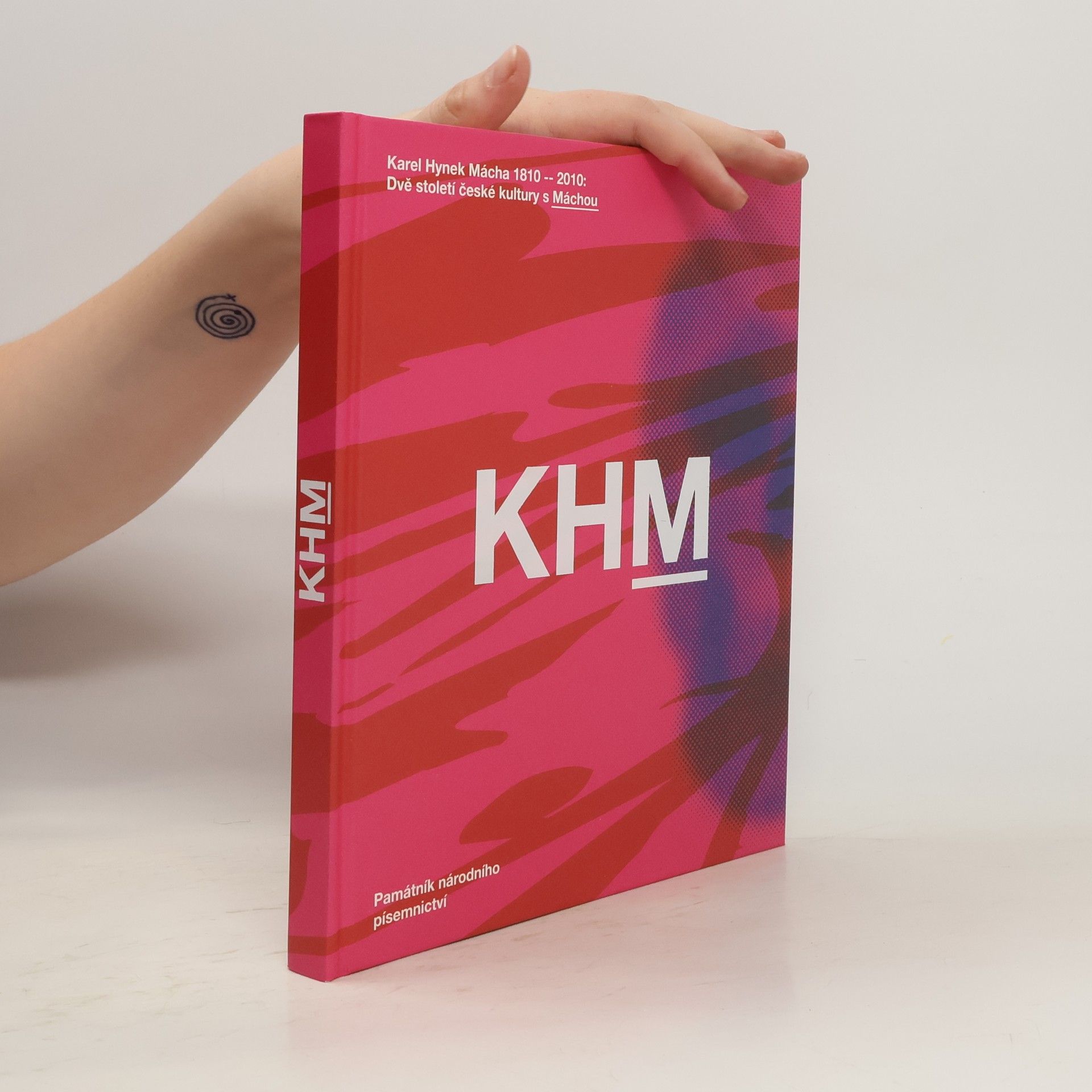 Dalibor Tureček KHM 1810-2010: Dvě století české kultury s Máchou : Katalog k výstavě v Letohrádku Hvězda