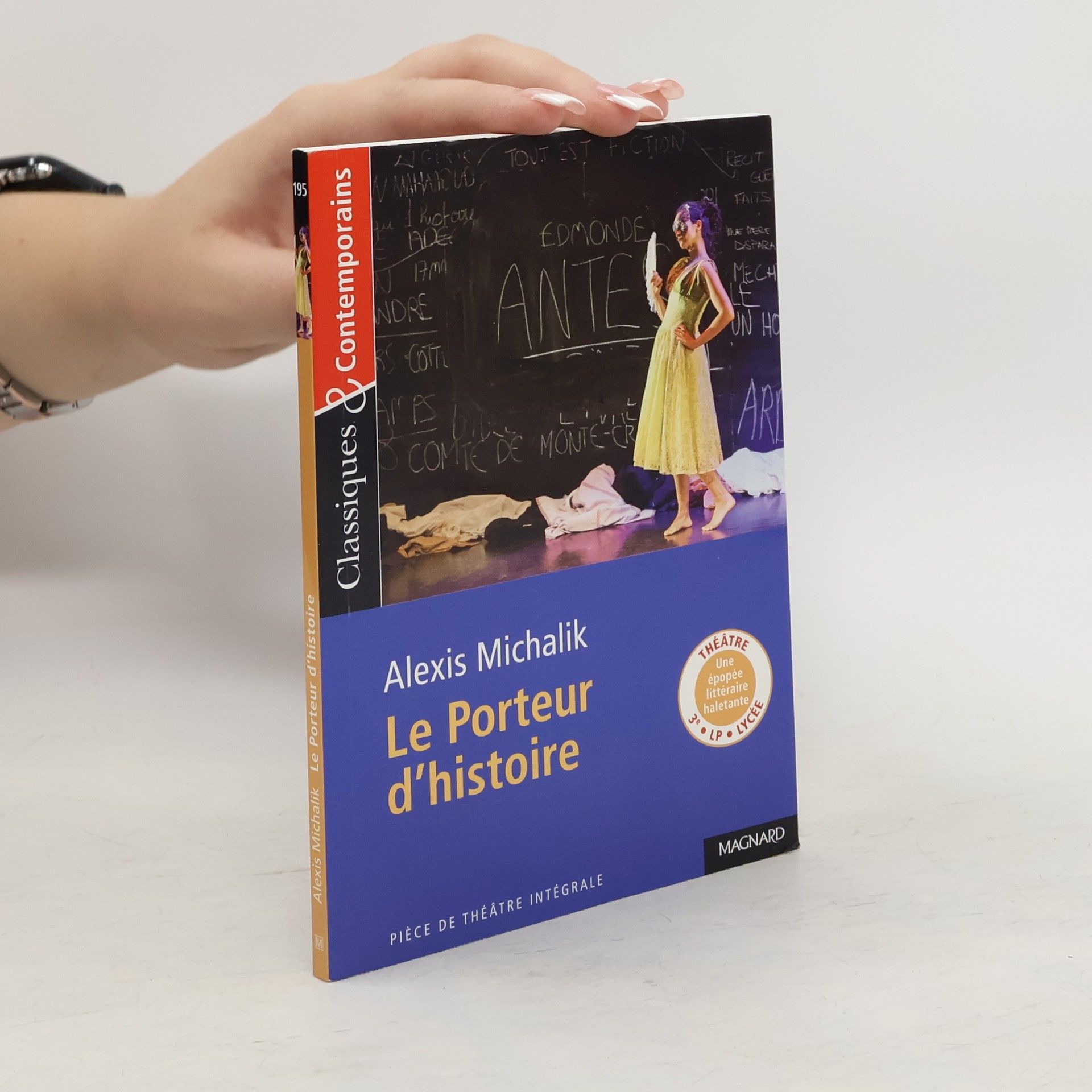 Alexis Michalik Le porteur d'histoire