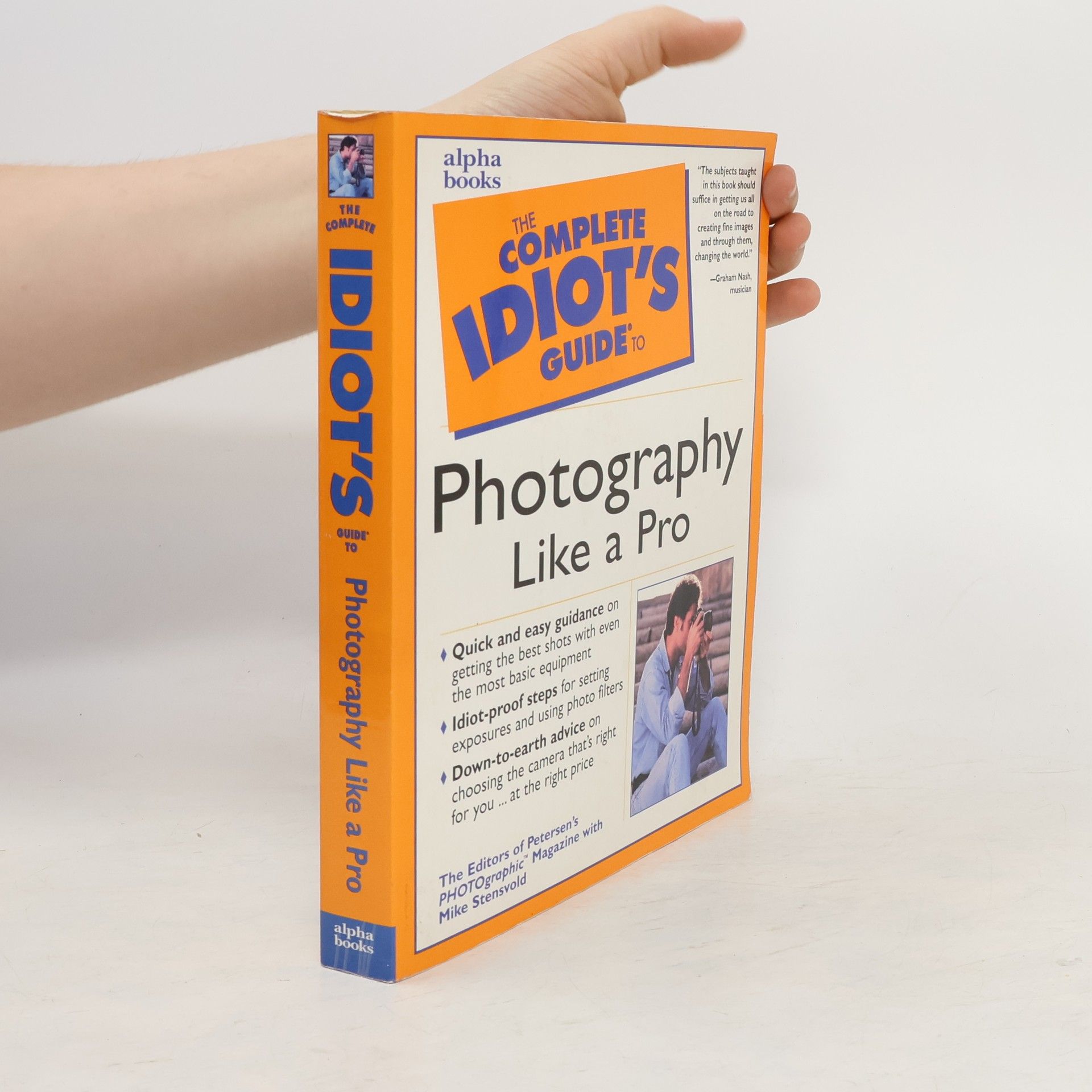 Roger Dodge Woodson The Complete Idiot's Guide to Photography Like a Pro