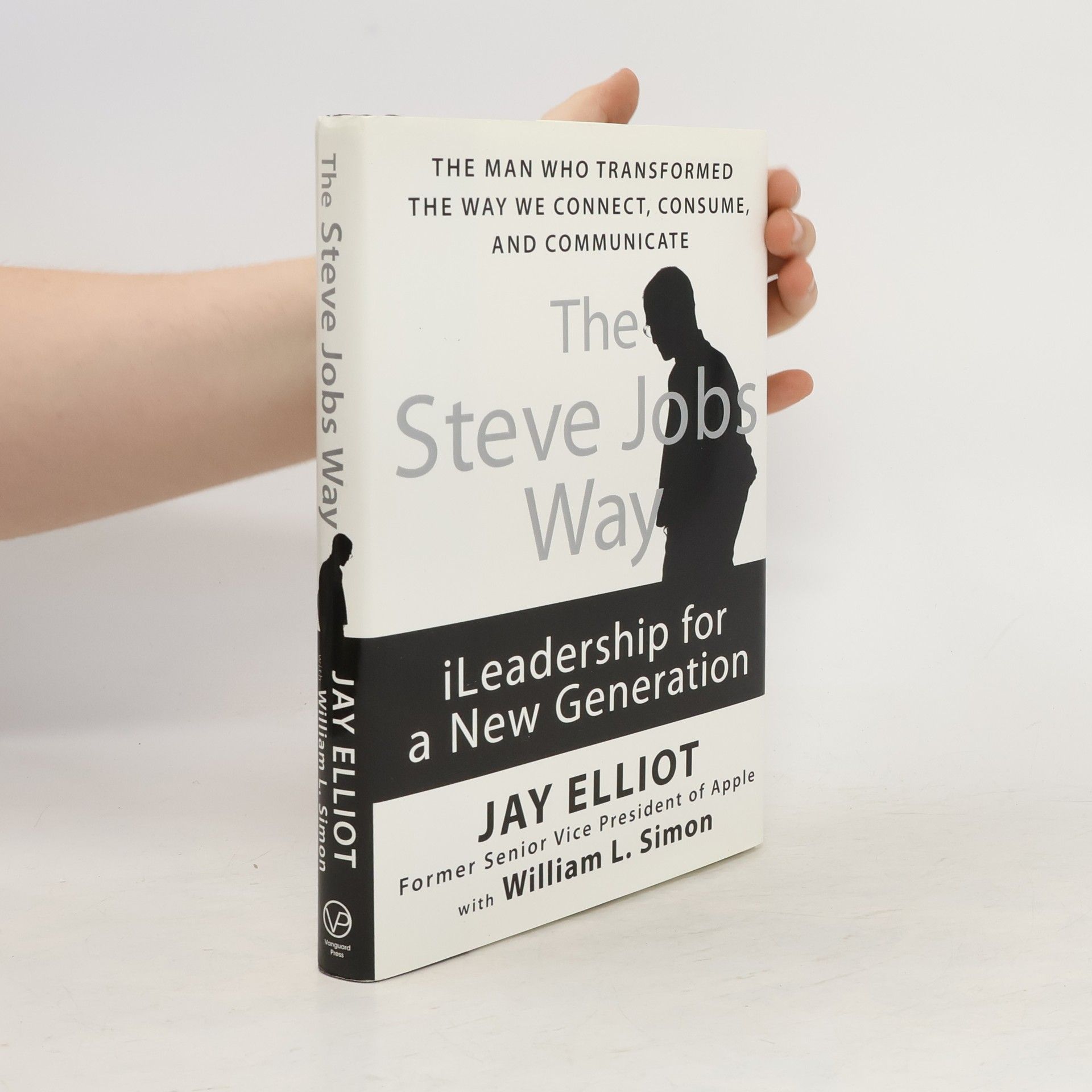 Jay Elliot The Steve Jobs way