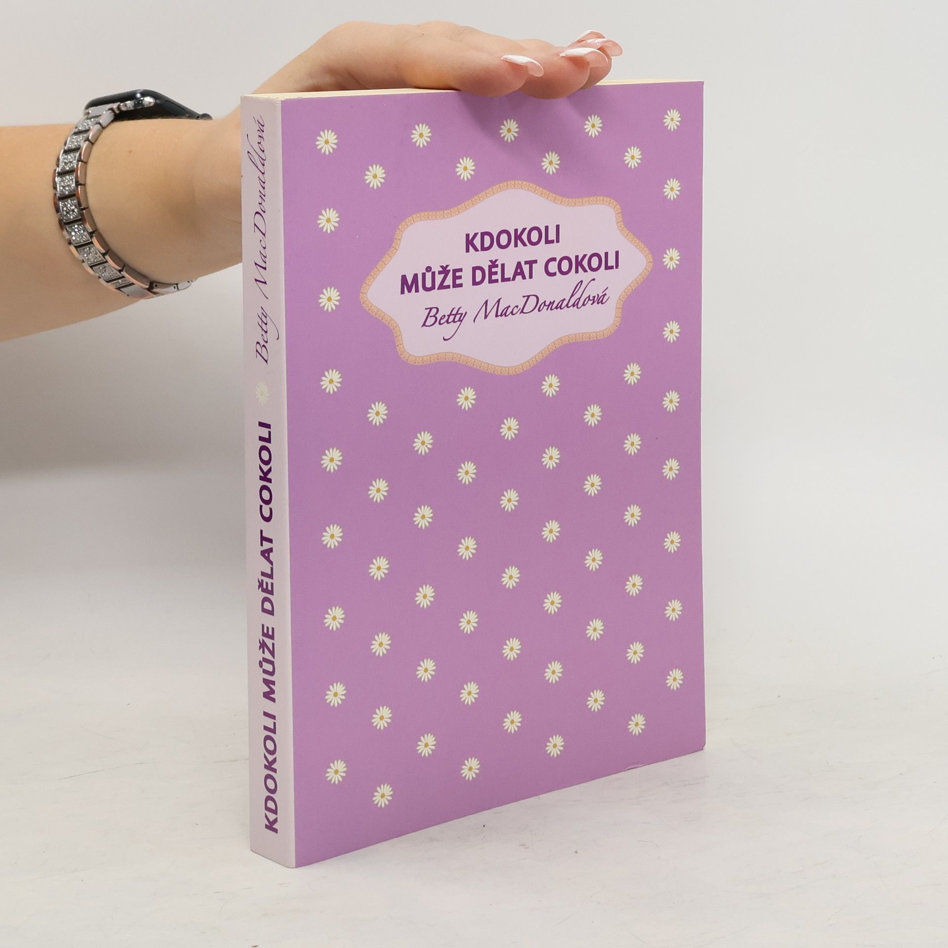 Betty MacDonald Kdokoli může dělat cokoli