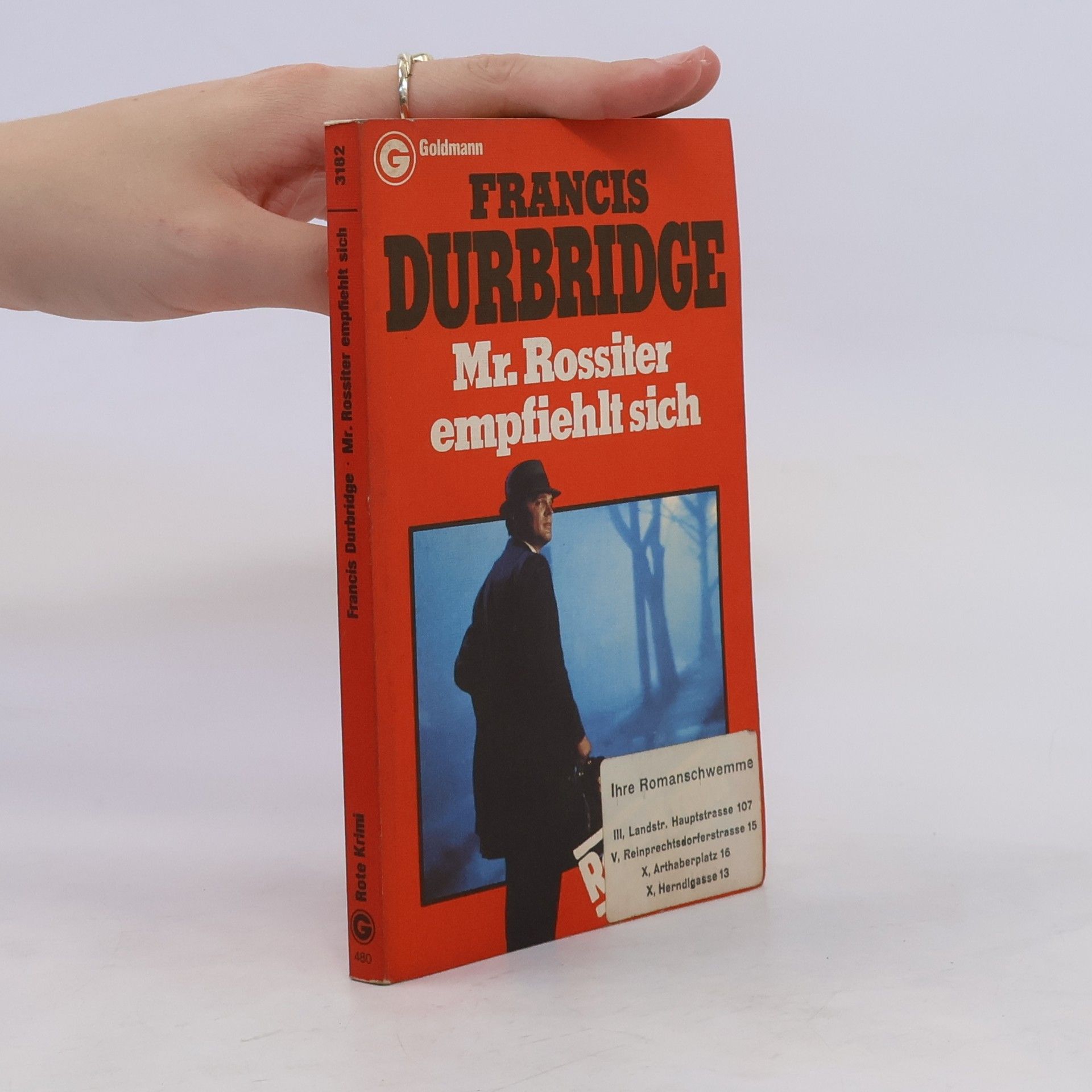 Francis Durbridge M[iste]r Rossiter empfiehlt sich