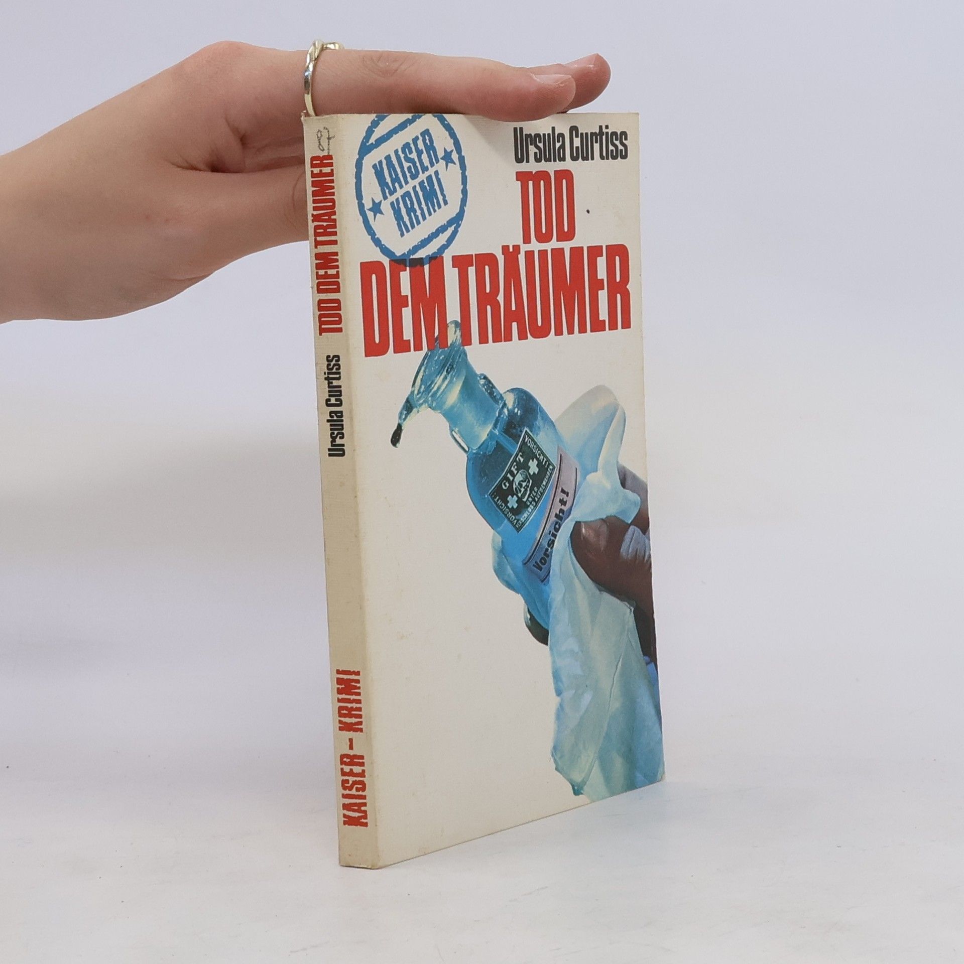 Ursula Curtiss Tod dem Träumer