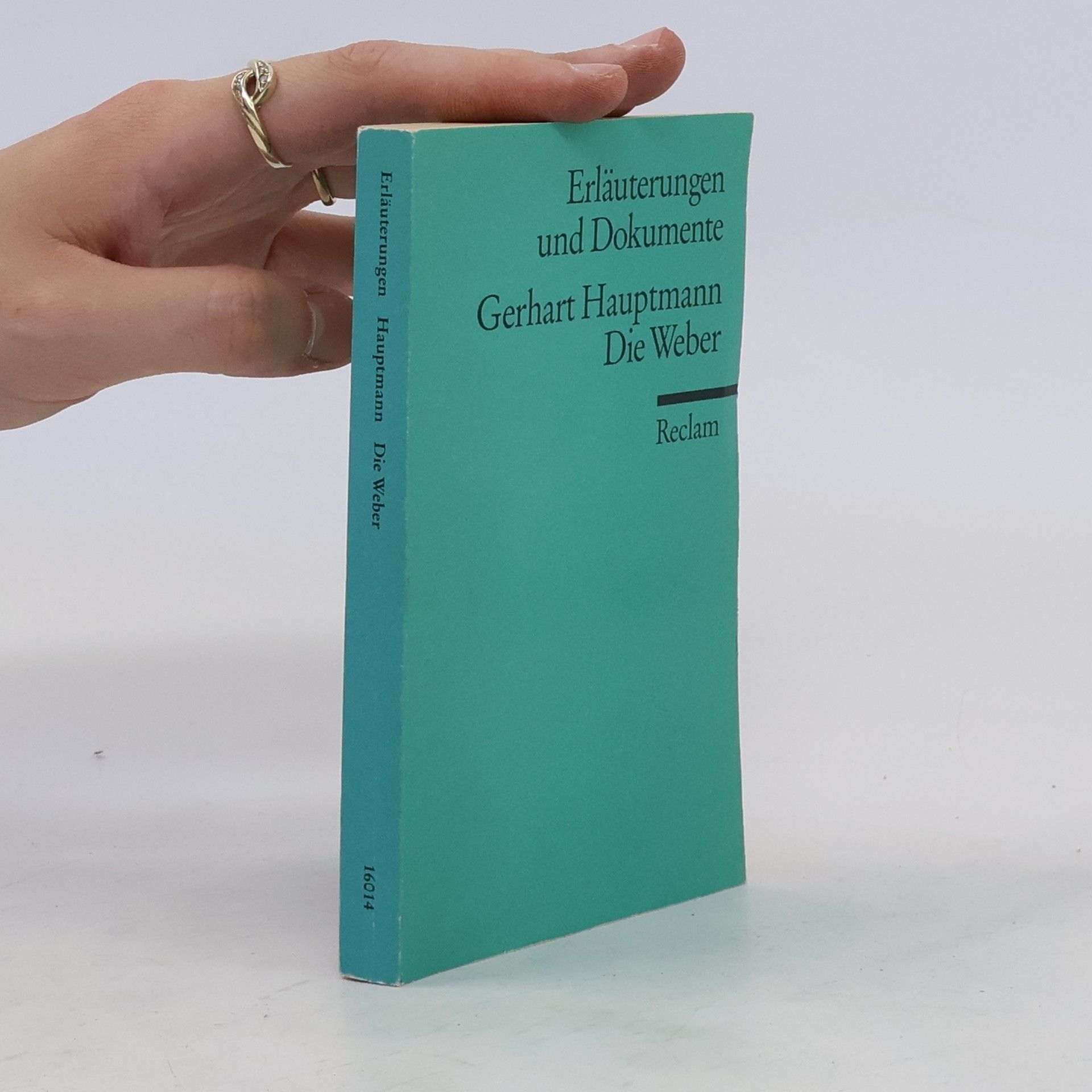 Dagmar Walach Gerhart Hauptmann, Die Weber