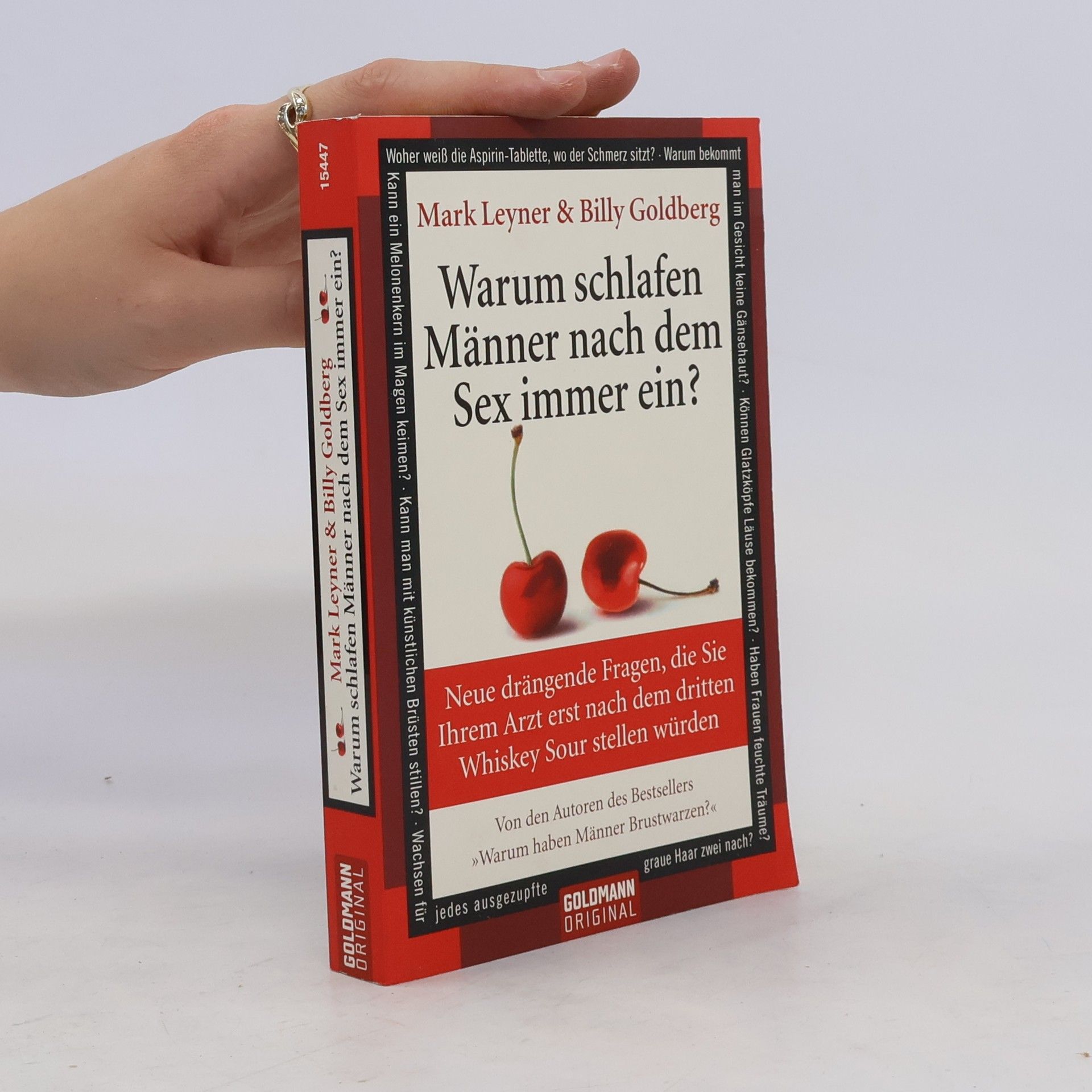 Mark Leyner Warum schlafen Männer nach dem Sex immer ein?