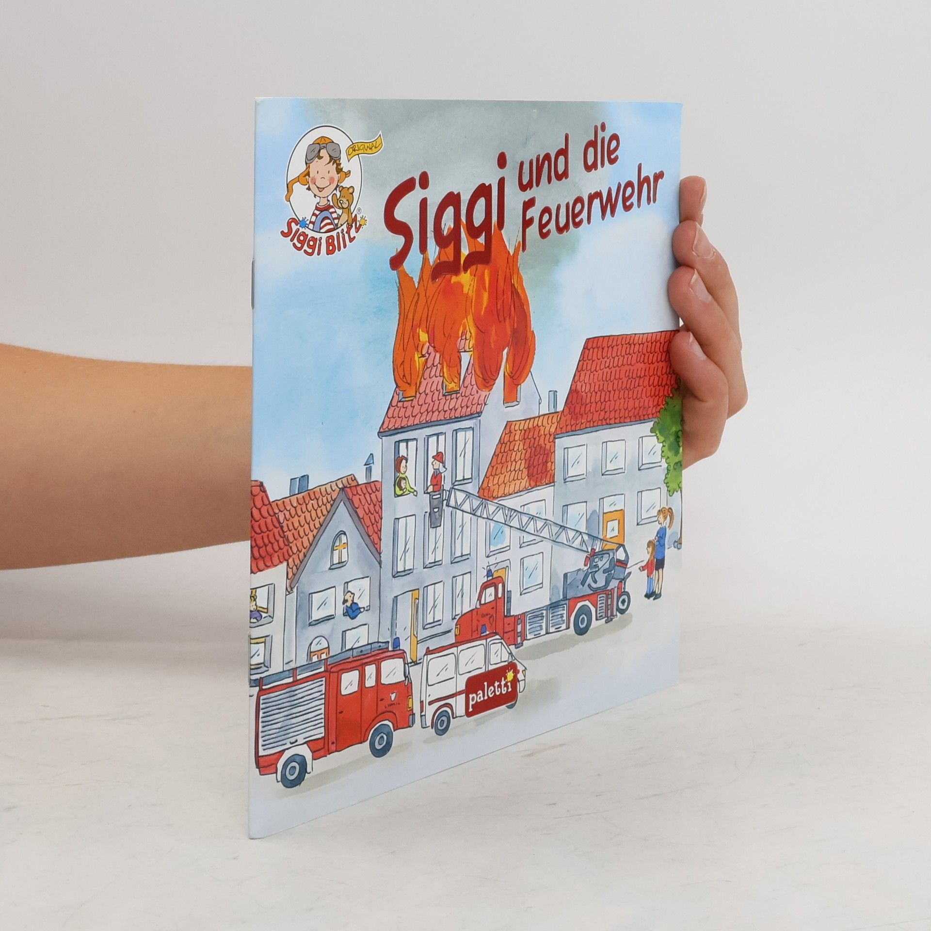 Collectif d'auteurs Siggi und die Feuerwehr
